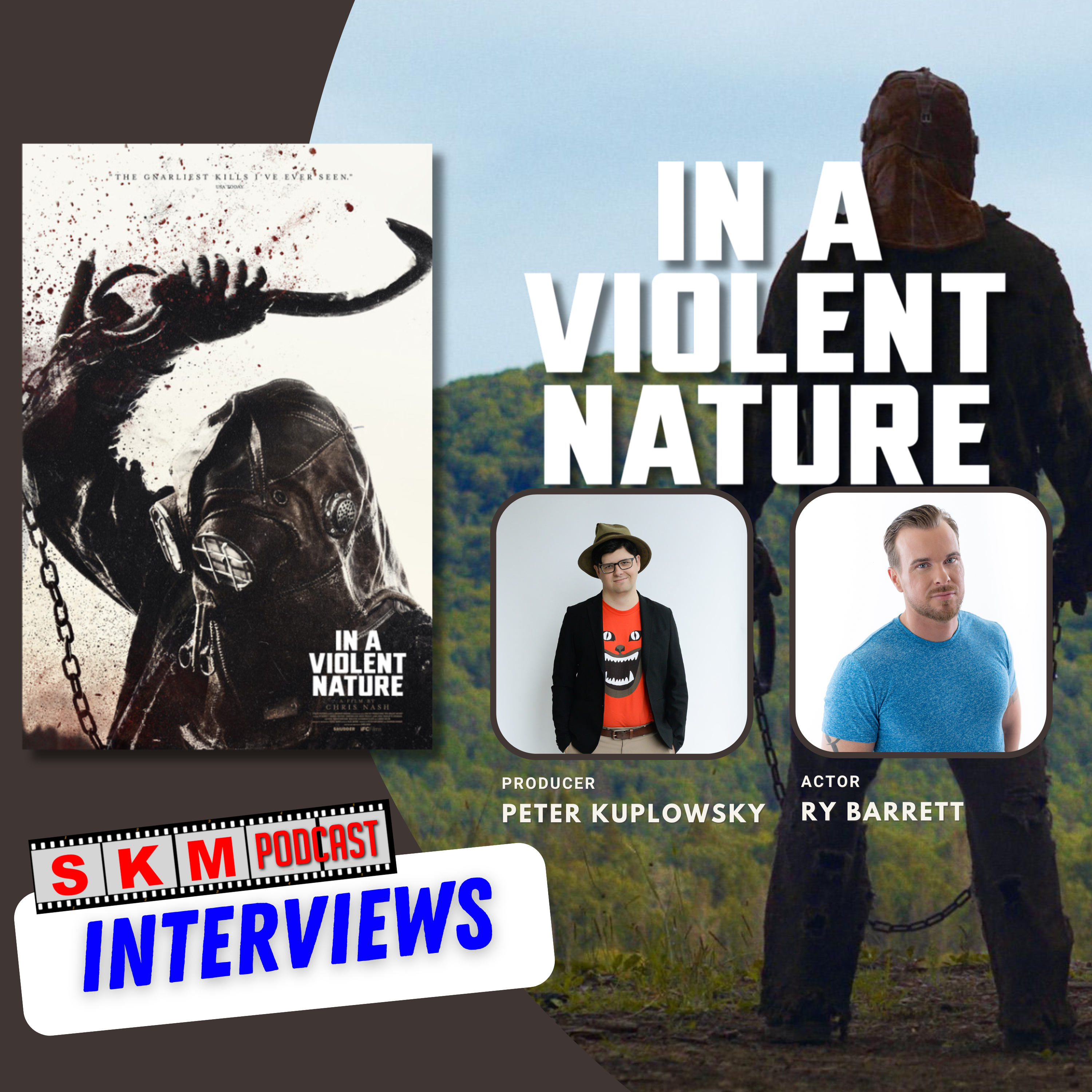 Peter Kuplowsky And Ry Barrett Discuss In A Violent Nature episode artwork