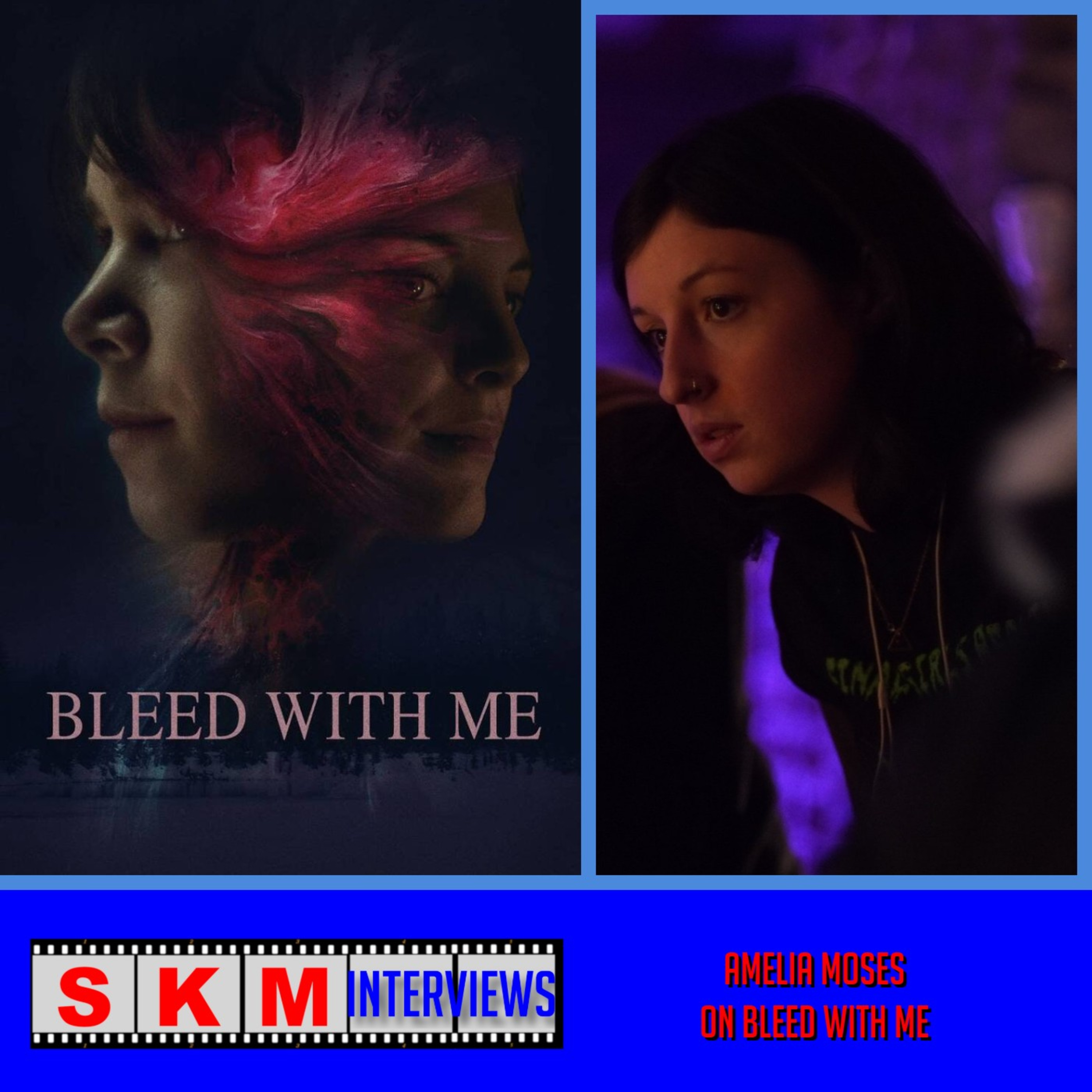Sean Kelly Interviews – Amelia Moses on Bleed with Me episode artwork