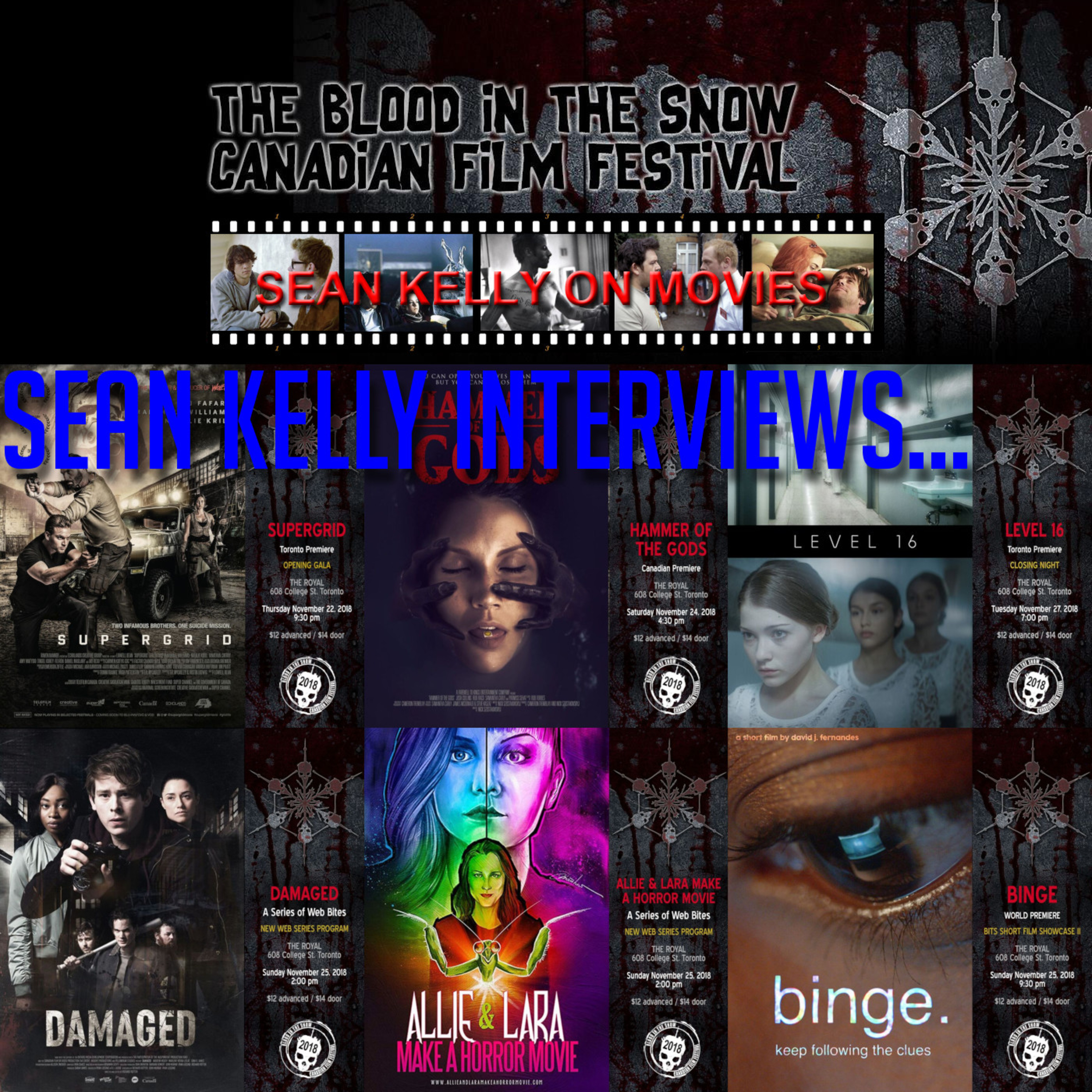Sean Kelly Interviews – 2018 Blood in the Snow Film Festival episode artwork