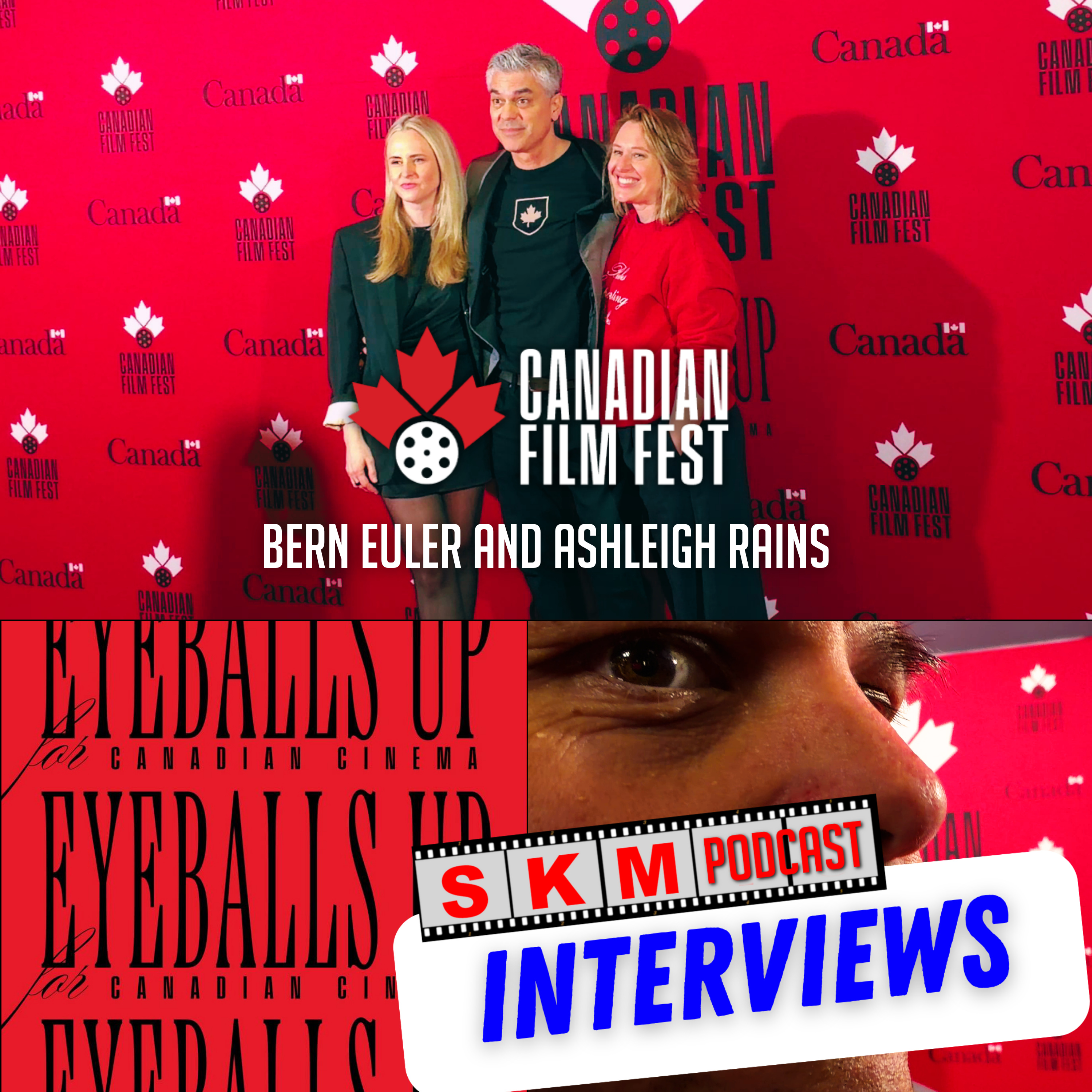 20 Years of Canadian Film Fest! Red Carpet Interviews with Bern Euler & Ashleigh Rains episode artwork