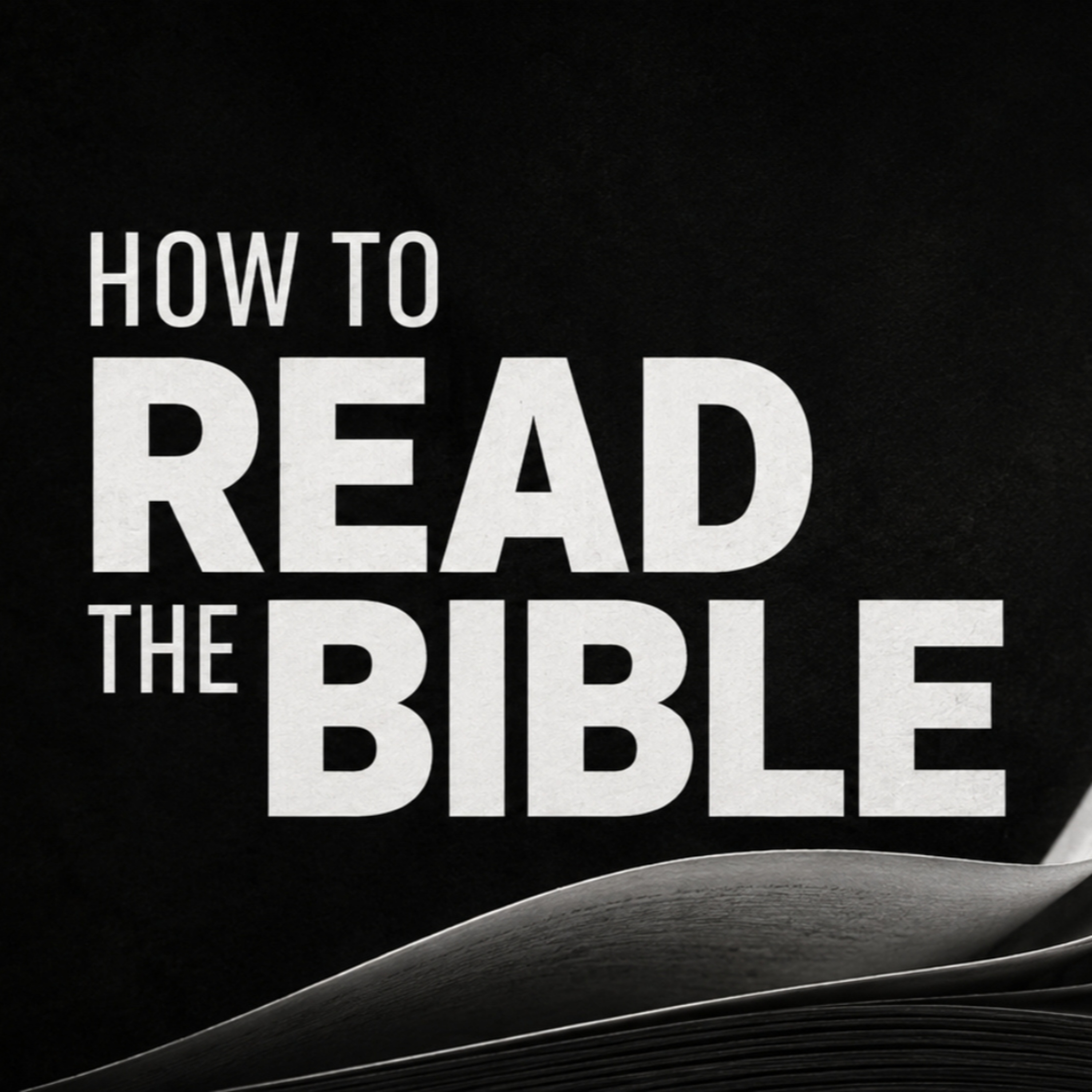 How to read your Bible | Week 1 episode artwork