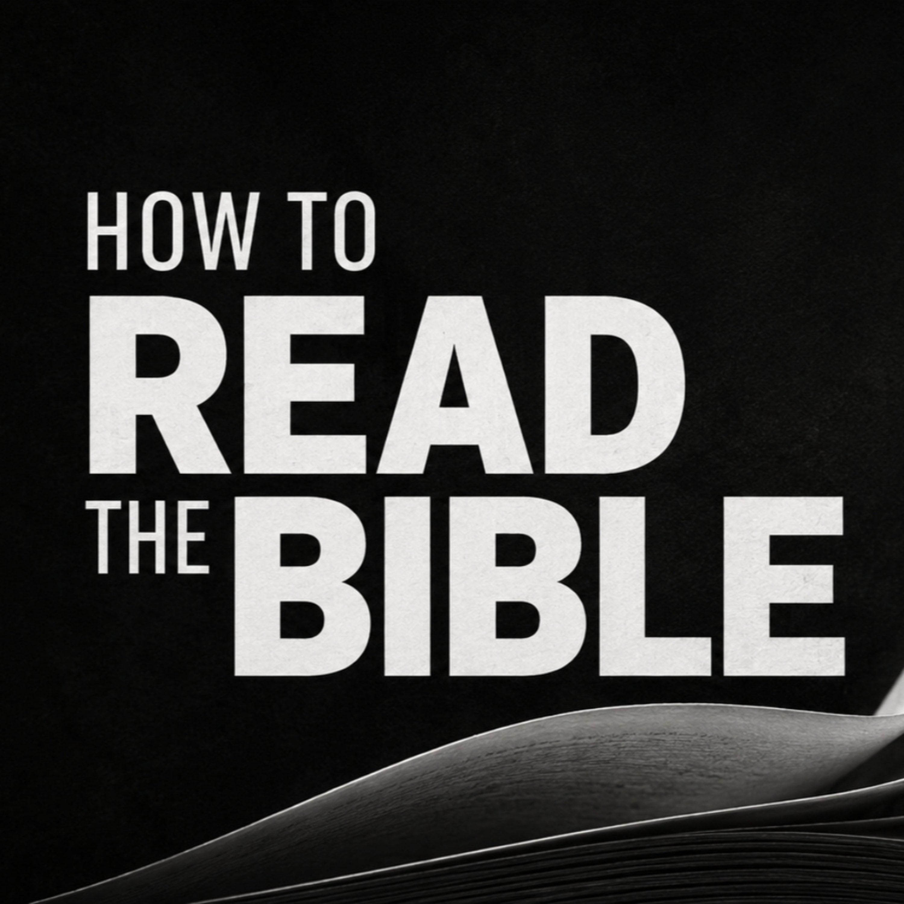 How to read your Bible | Week 3 episode artwork