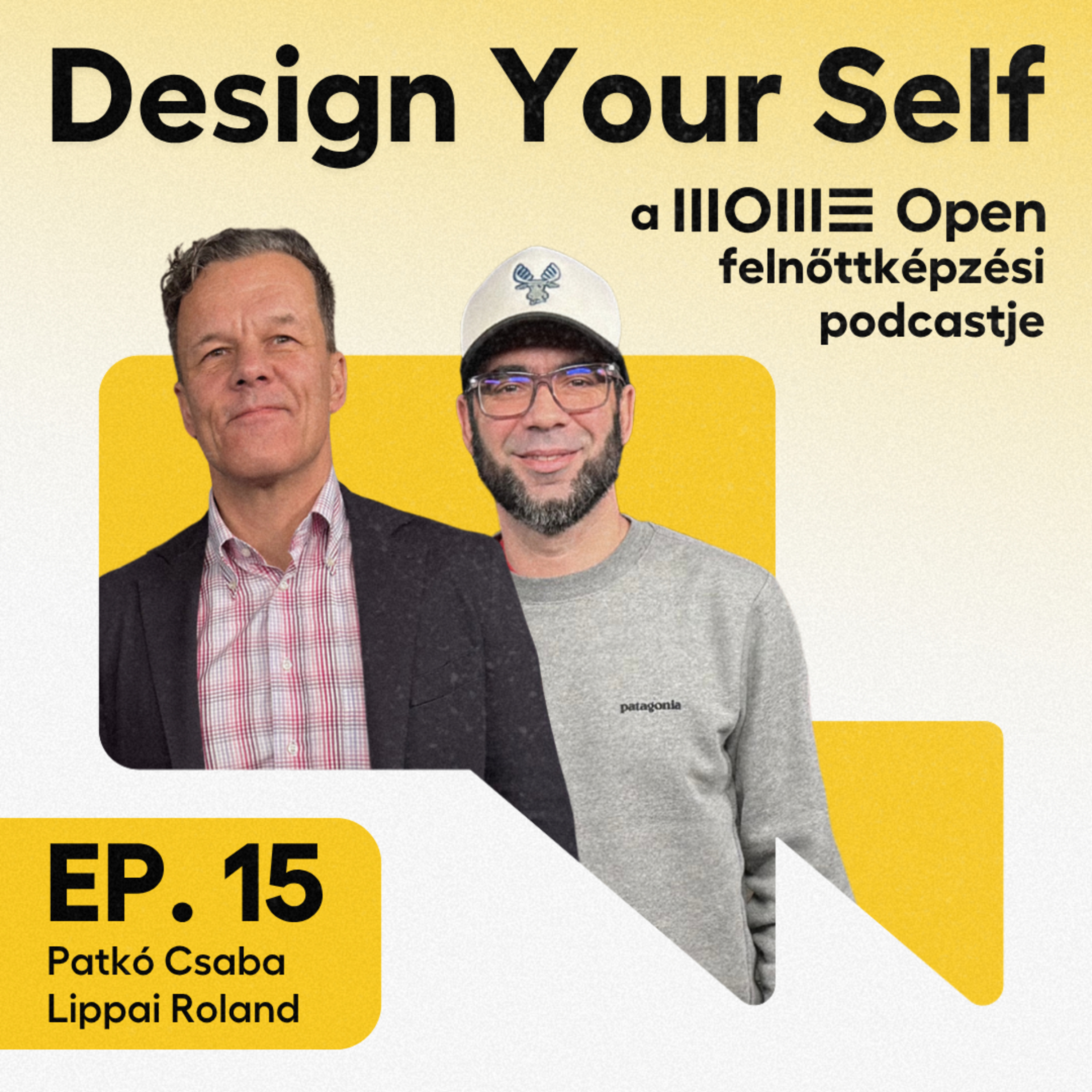 Tanulás mint karrierstratégia //Design Your Self EP15// Patkó Csaba, Lippai Roland episode artwork