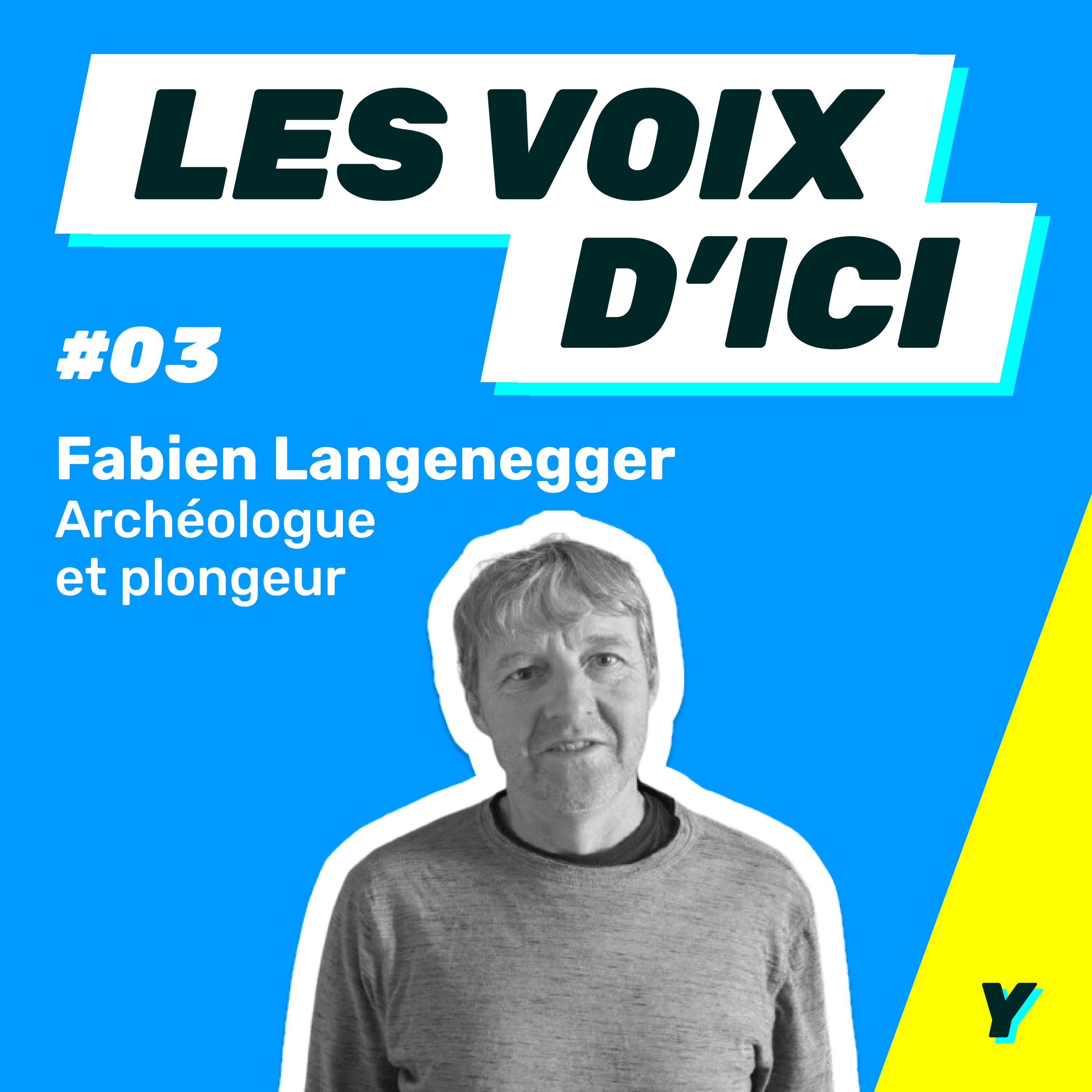 Fabien Langenegger, plongeur-archéologue et chercheur de trésors episode artwork
