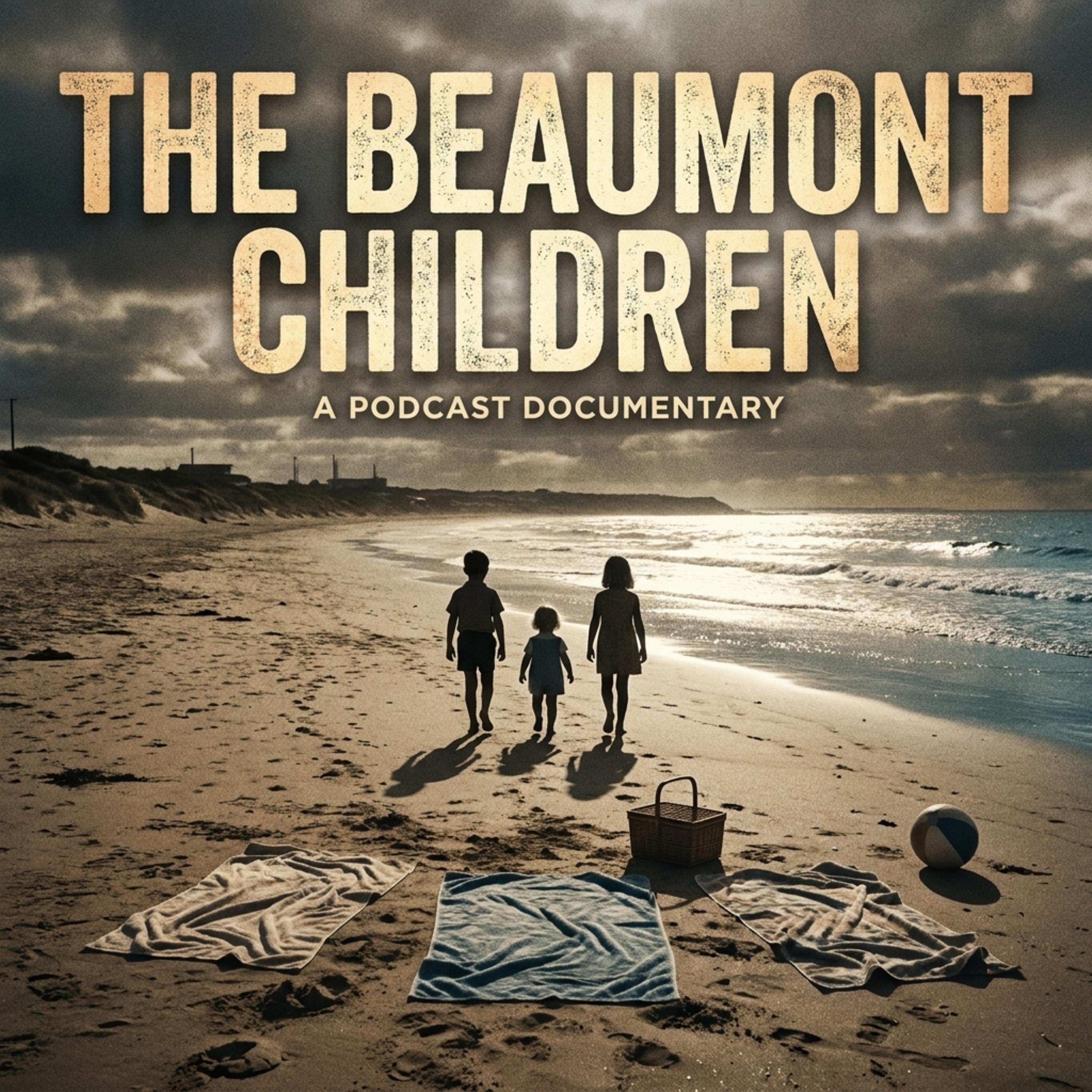 THE BEAUMONT CHILDREN: AUSTRALIA'S MOST HAUNTING COLD CASE episode artwork