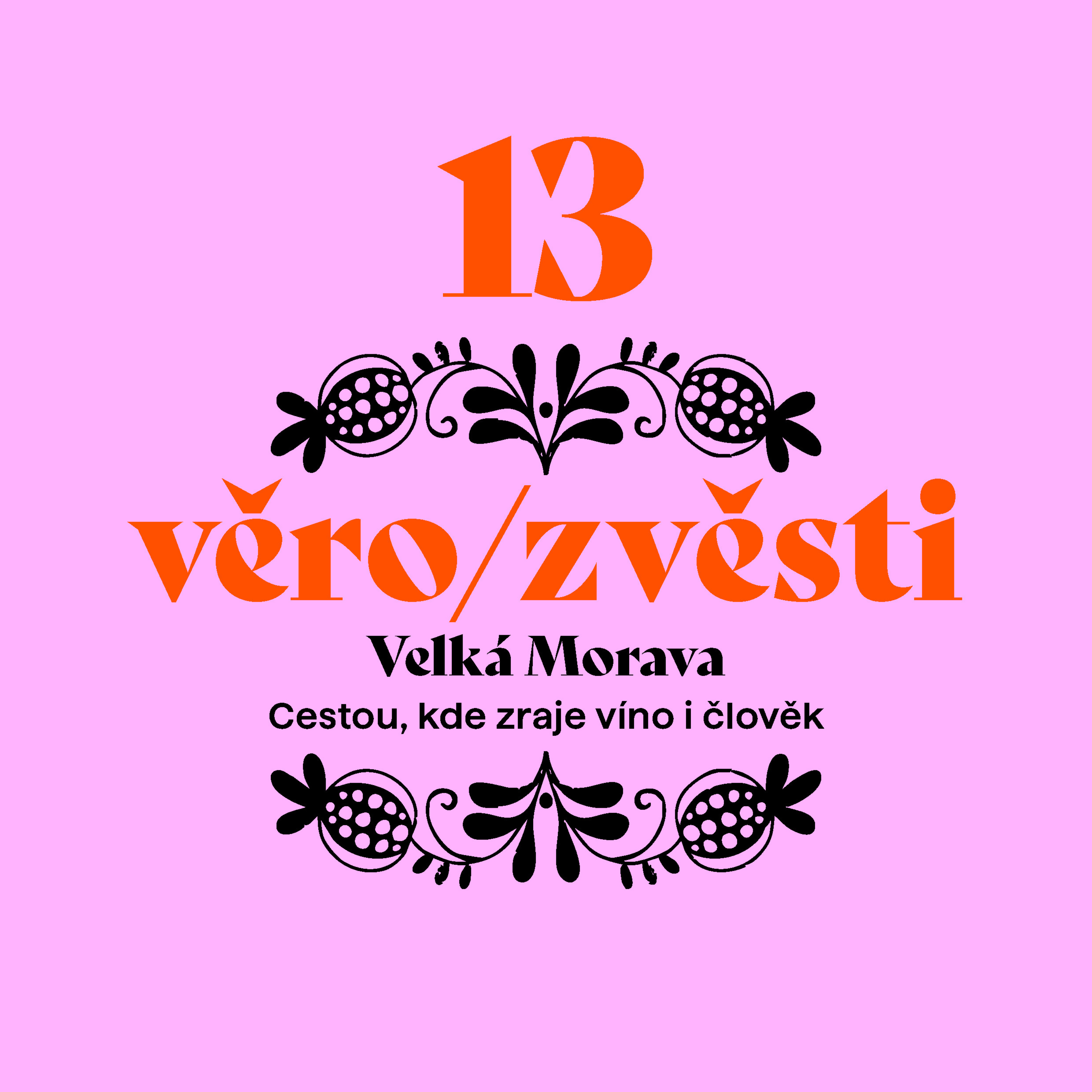 XIII. básně, miliardy a ostružiny
