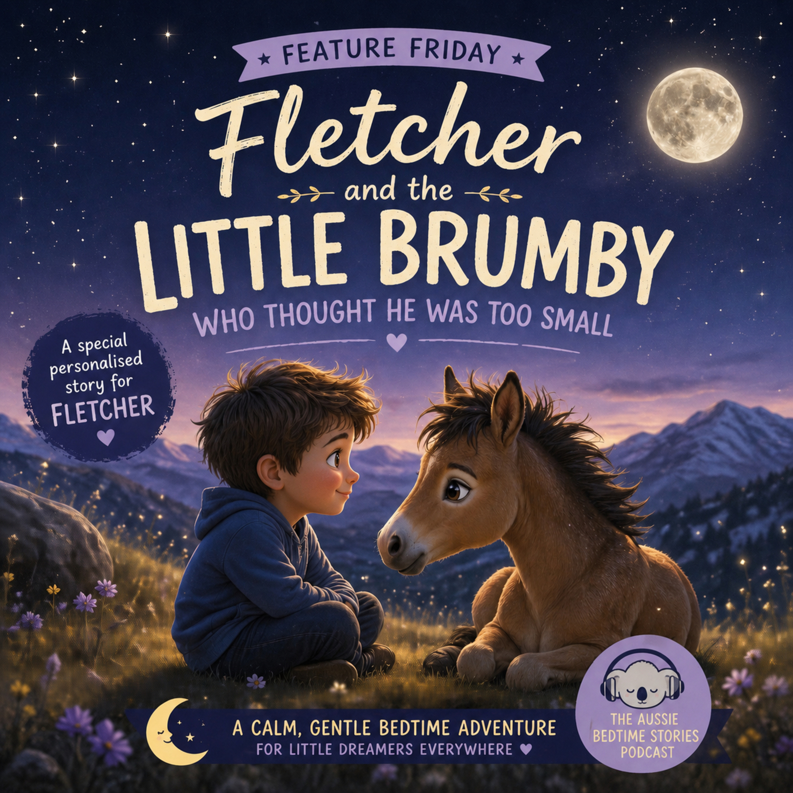 Fletcher and the Little Brumby Who Felt Too Small 🐴 | Calm Bedtime Story for Kids