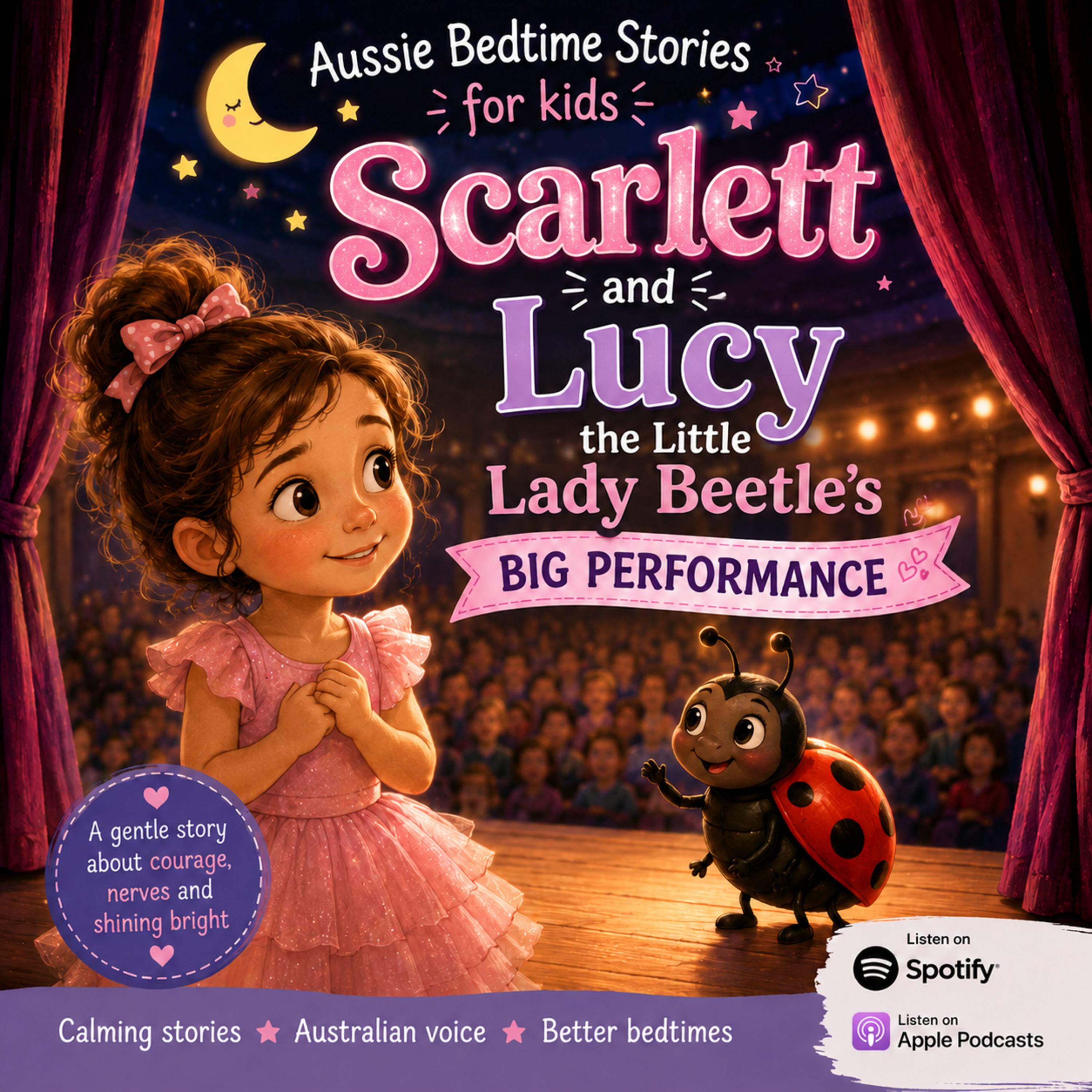 🌙 Scarlett and Lucy the Little Lady Beetle's Big Performance