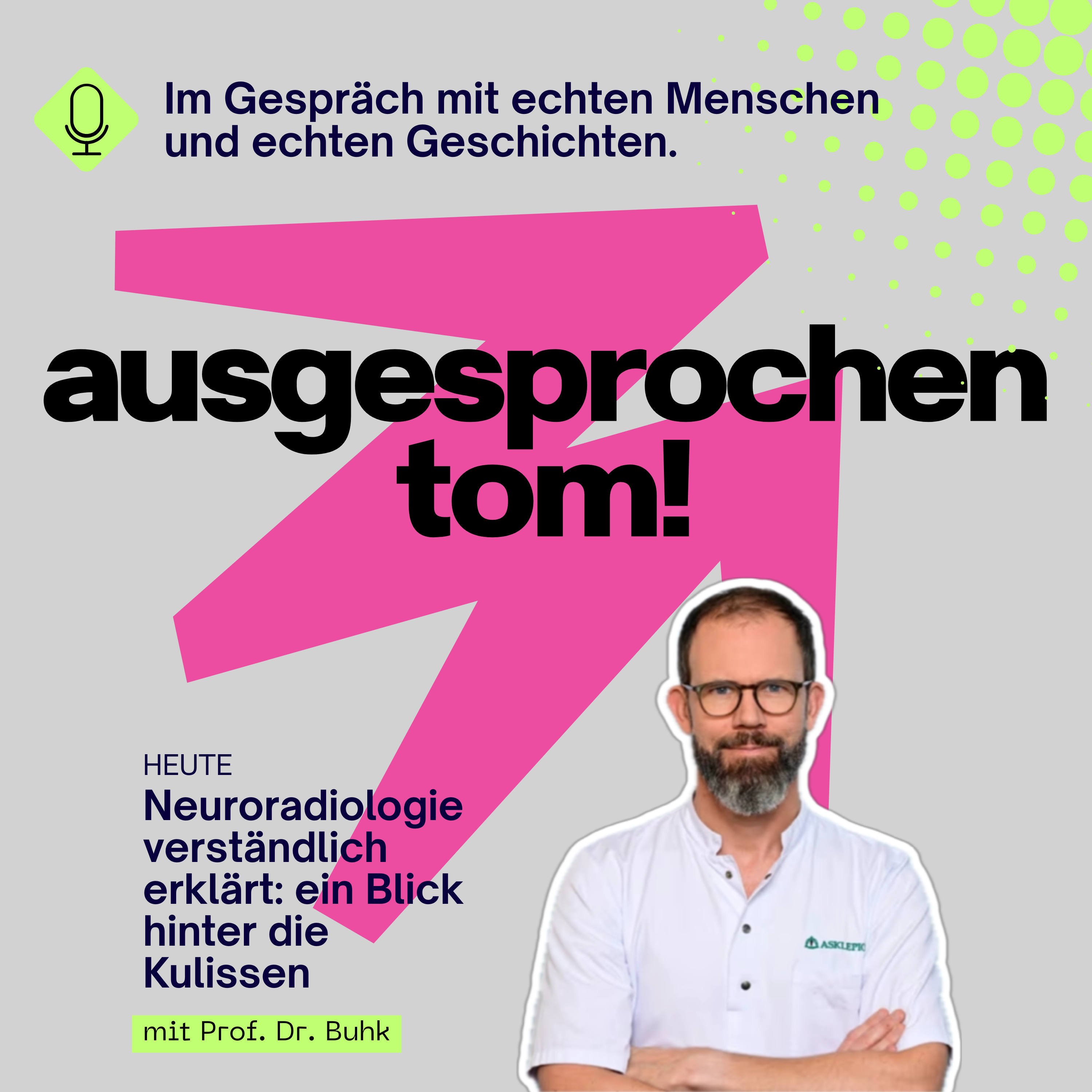 Neuroradiologie verständlich erklärt: Ein Blick hinter die Kulissen - mit Prof. Dr. Buhk episode artwork