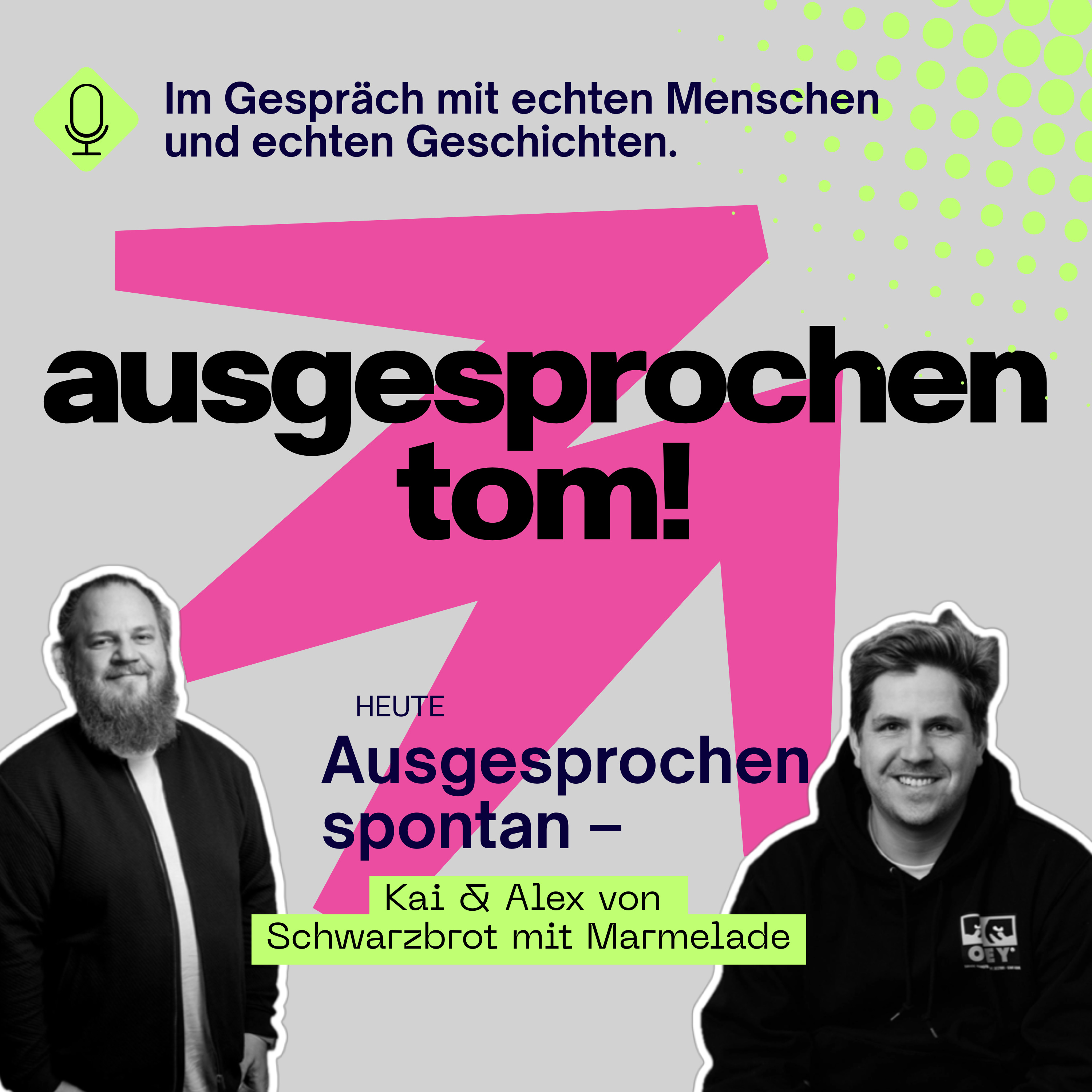 Ausgesprochen spontan – mit Kai & Alex von Schwarzbrot mit Marmelade episode artwork