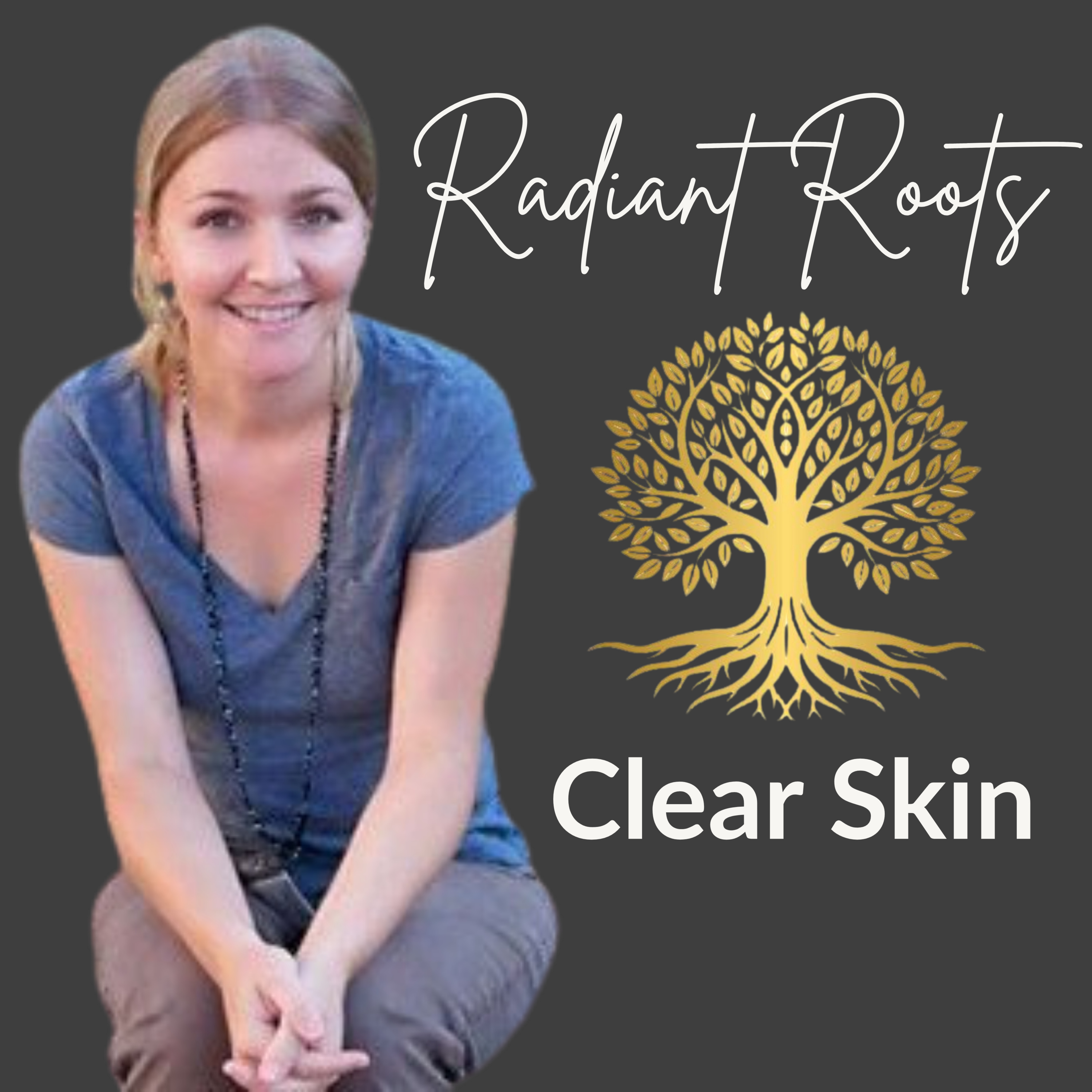 Hello from the Radiant Roots Clear Skin podcast! episode artwork