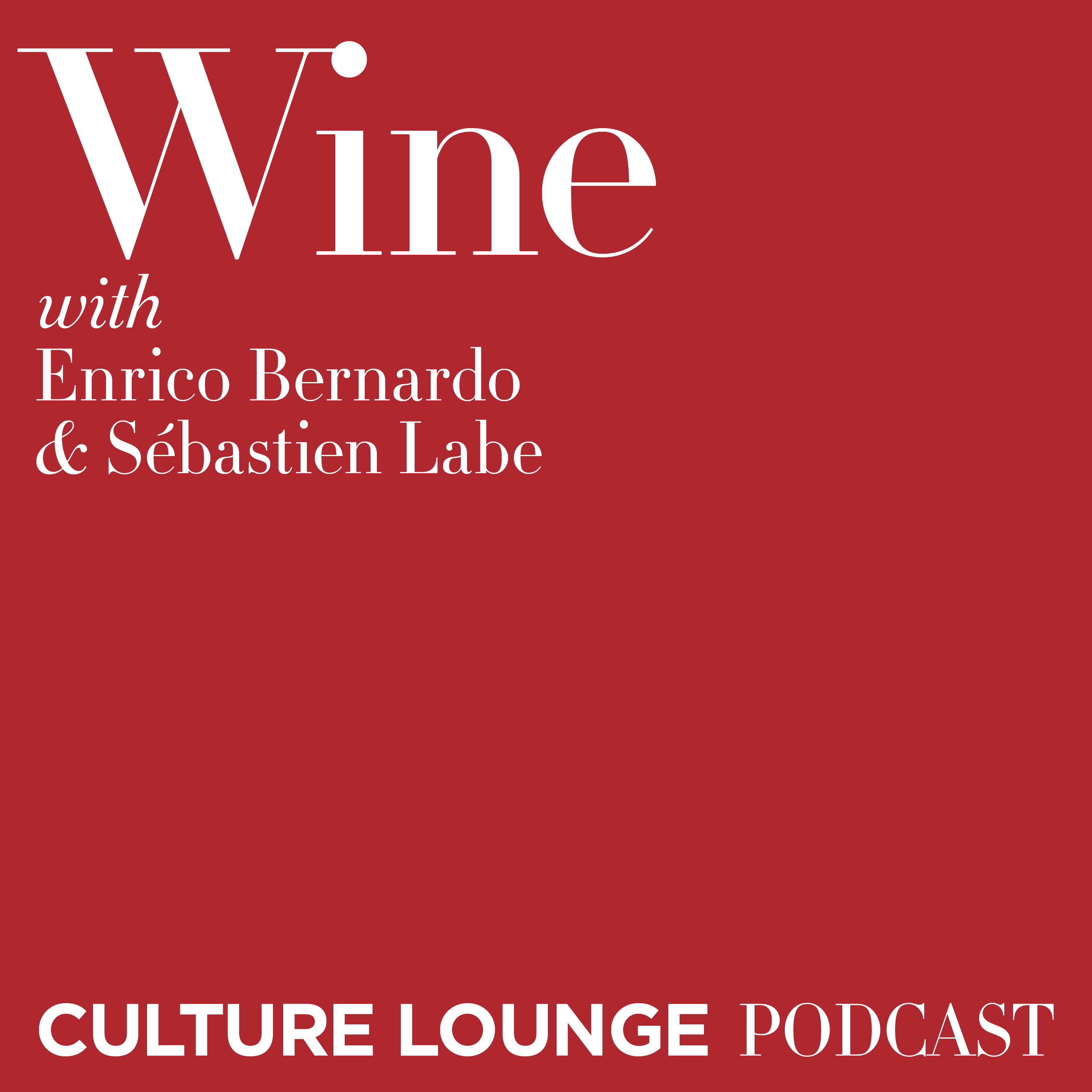 Wine with Enrico Bernardo and Sébastien Labe