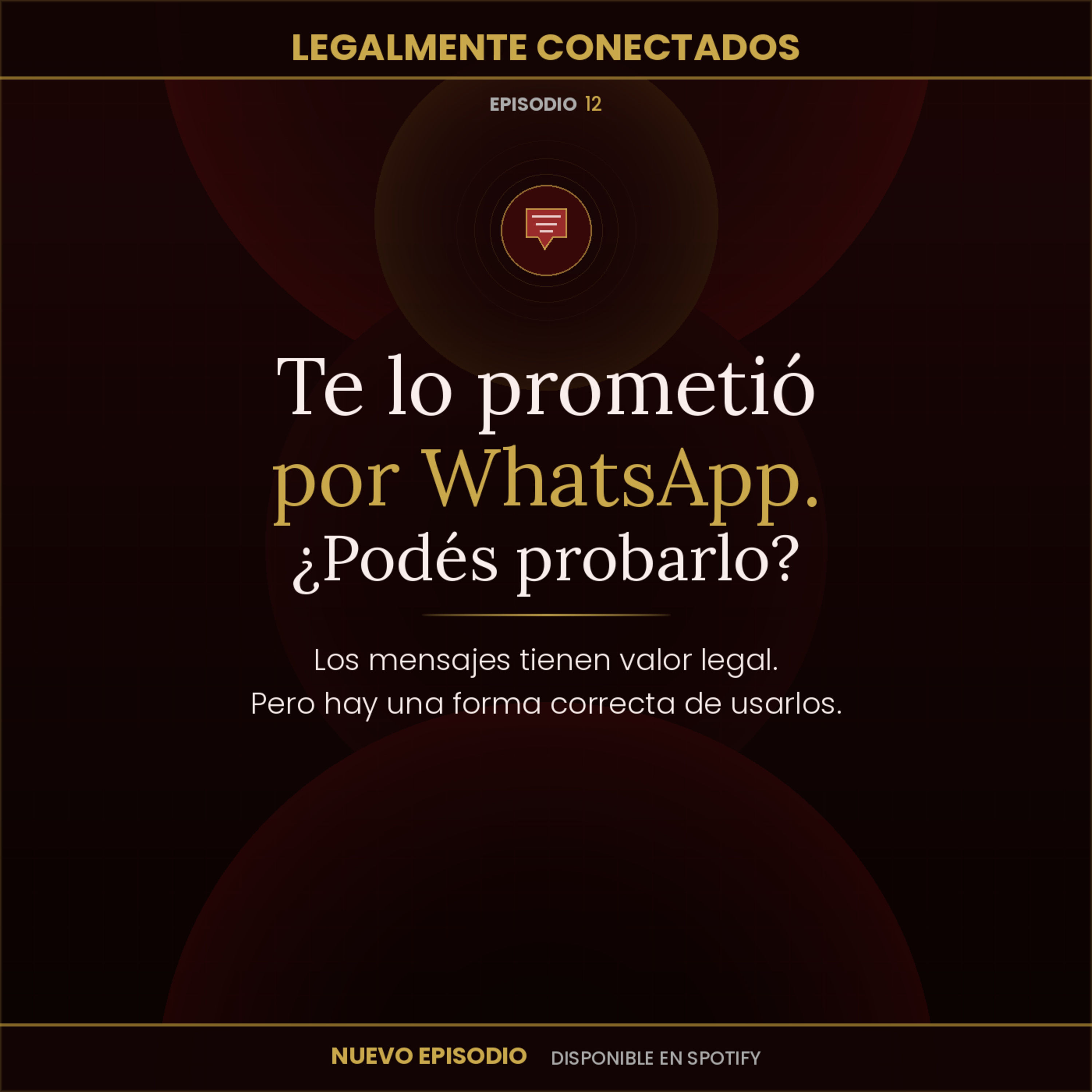 CAPSULA LEGAL | Un WhatsApp puede ser una prueba judicial episode artwork