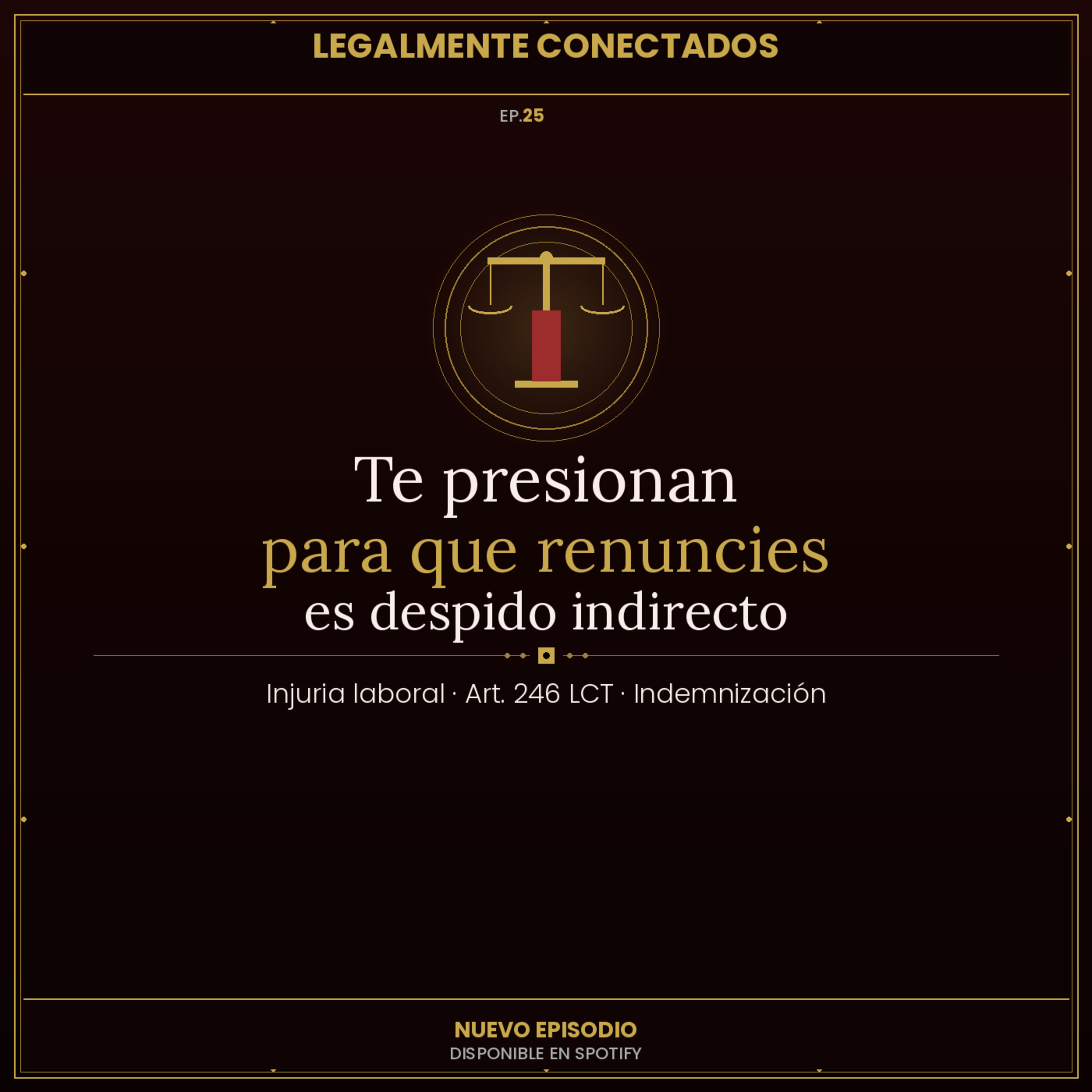 Tu jefe te presiona para que renuncies — esto se llama despido indirecto y tiene consecuencias episode artwork