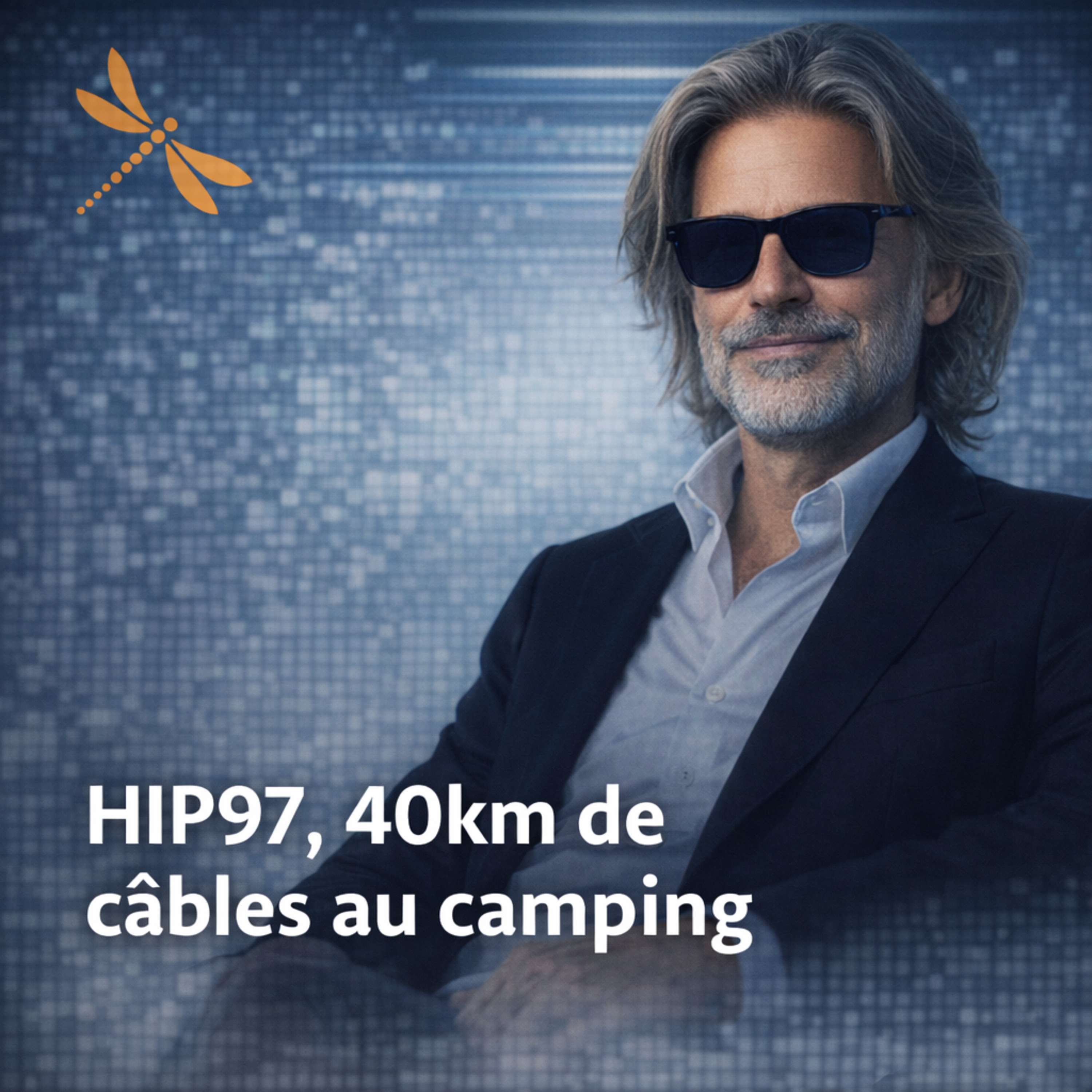 HIP97, 40km de câbles au camping