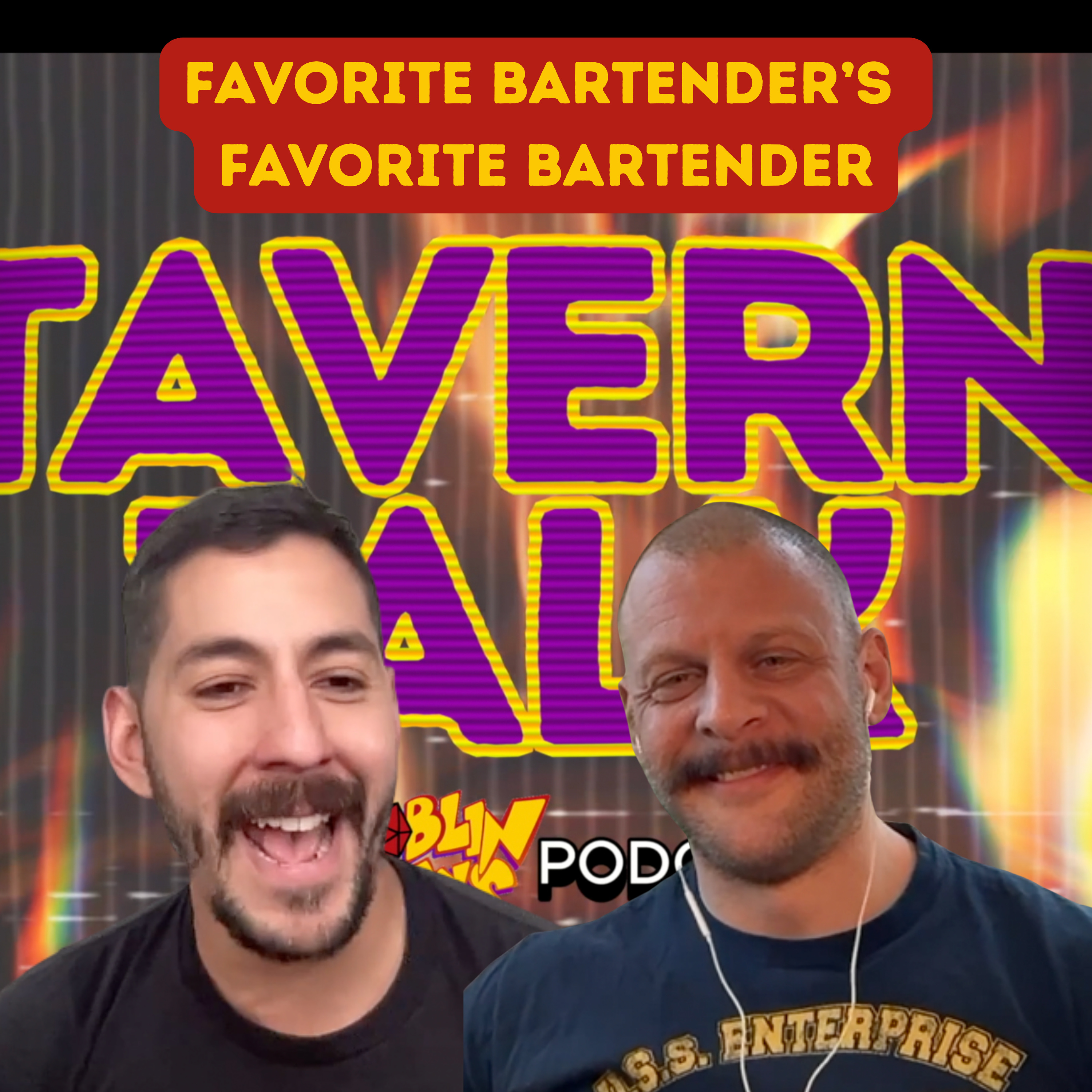 Your Favorite Bartender's, Favorite Bartender - Tavern Talk Ep. 12