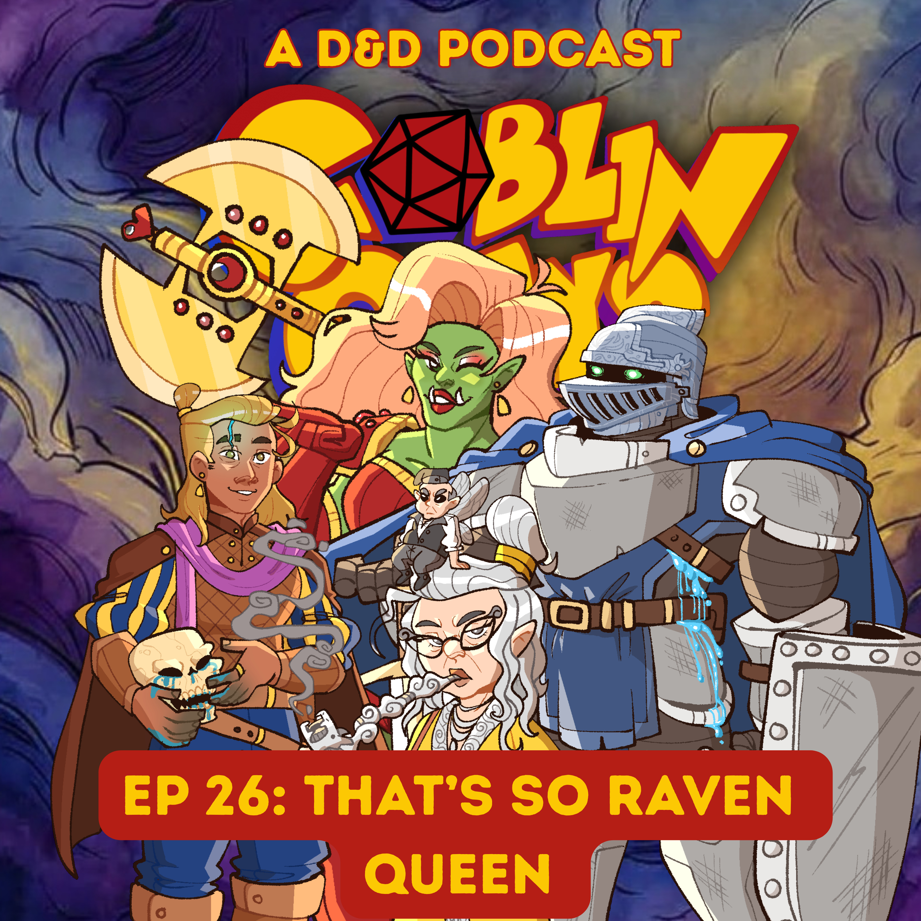 Goblin Guys - That's So Raven Queen - 6/17/26 episode artwork