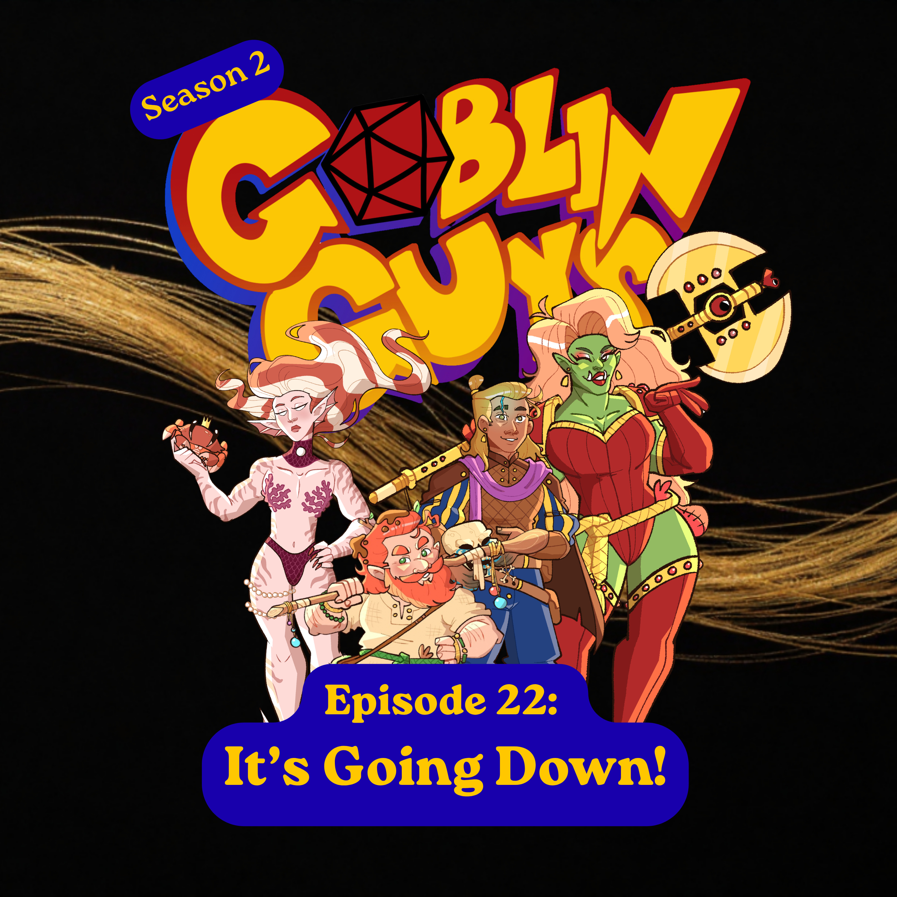 Episode 22 - It's Going Down! - Ho.e.s. of Neverwinter episode artwork