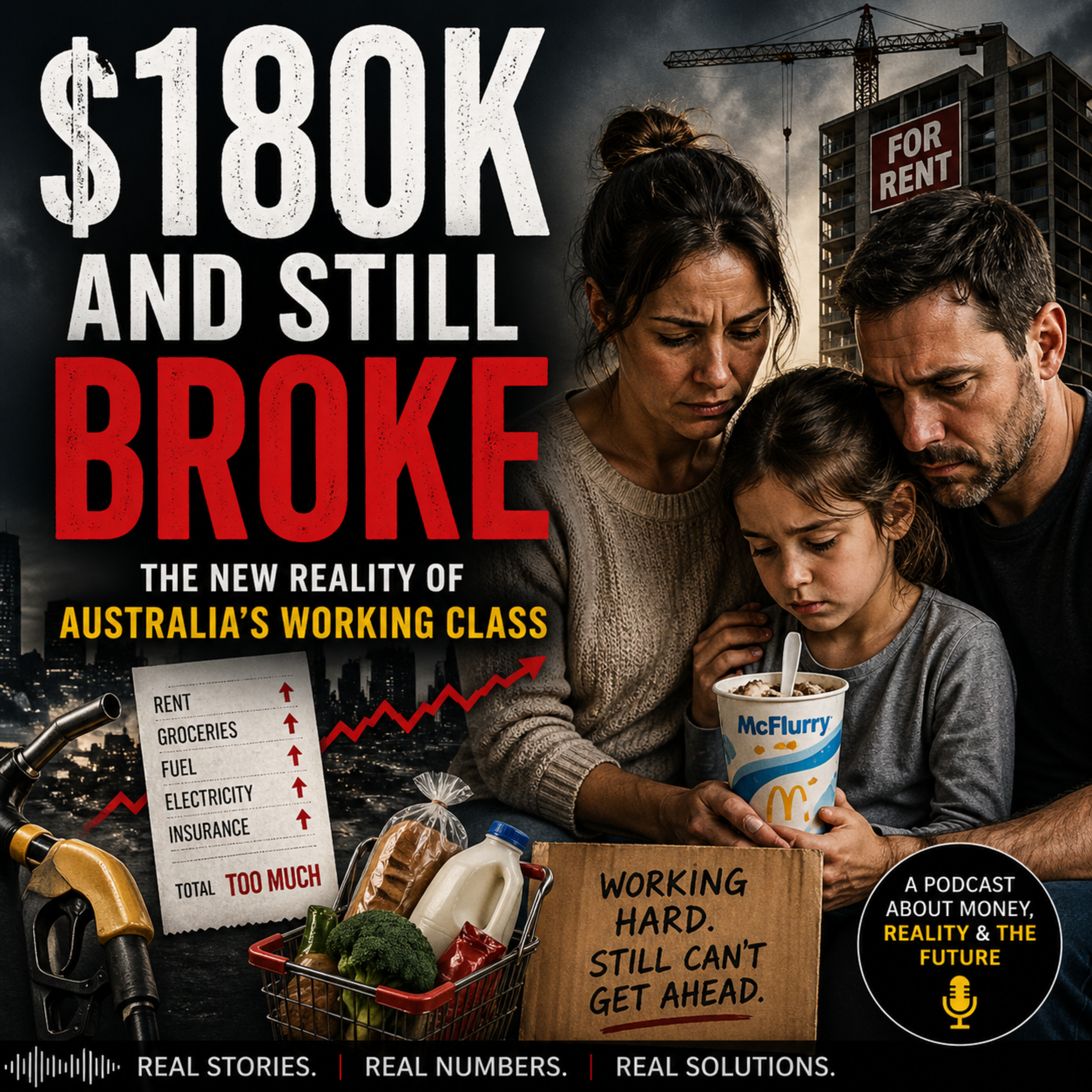 $180K and Still Broke: The New Reality of Australia’s Working Class episode artwork