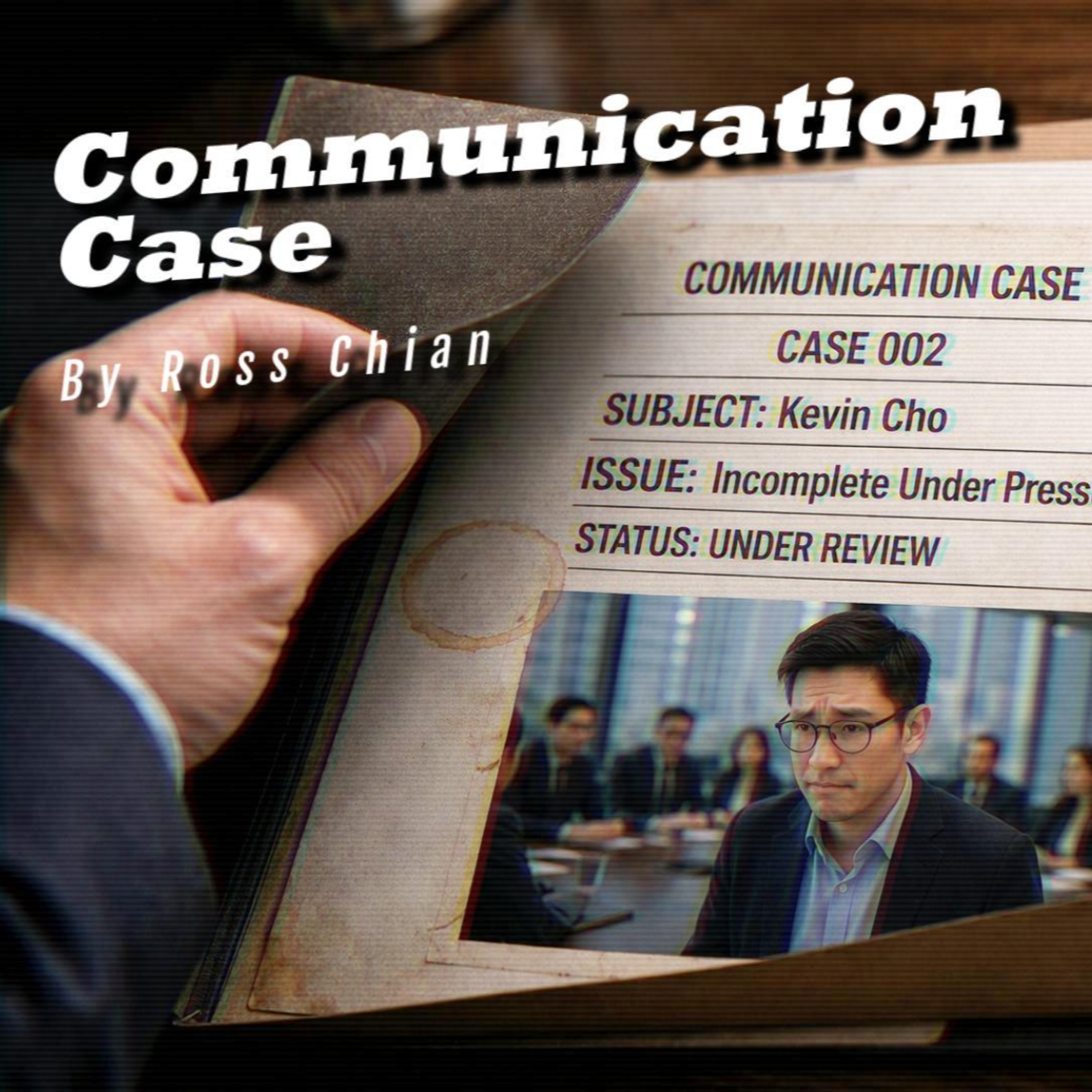 Case 002: When “I Don’t Know” Is Not Enough episode artwork