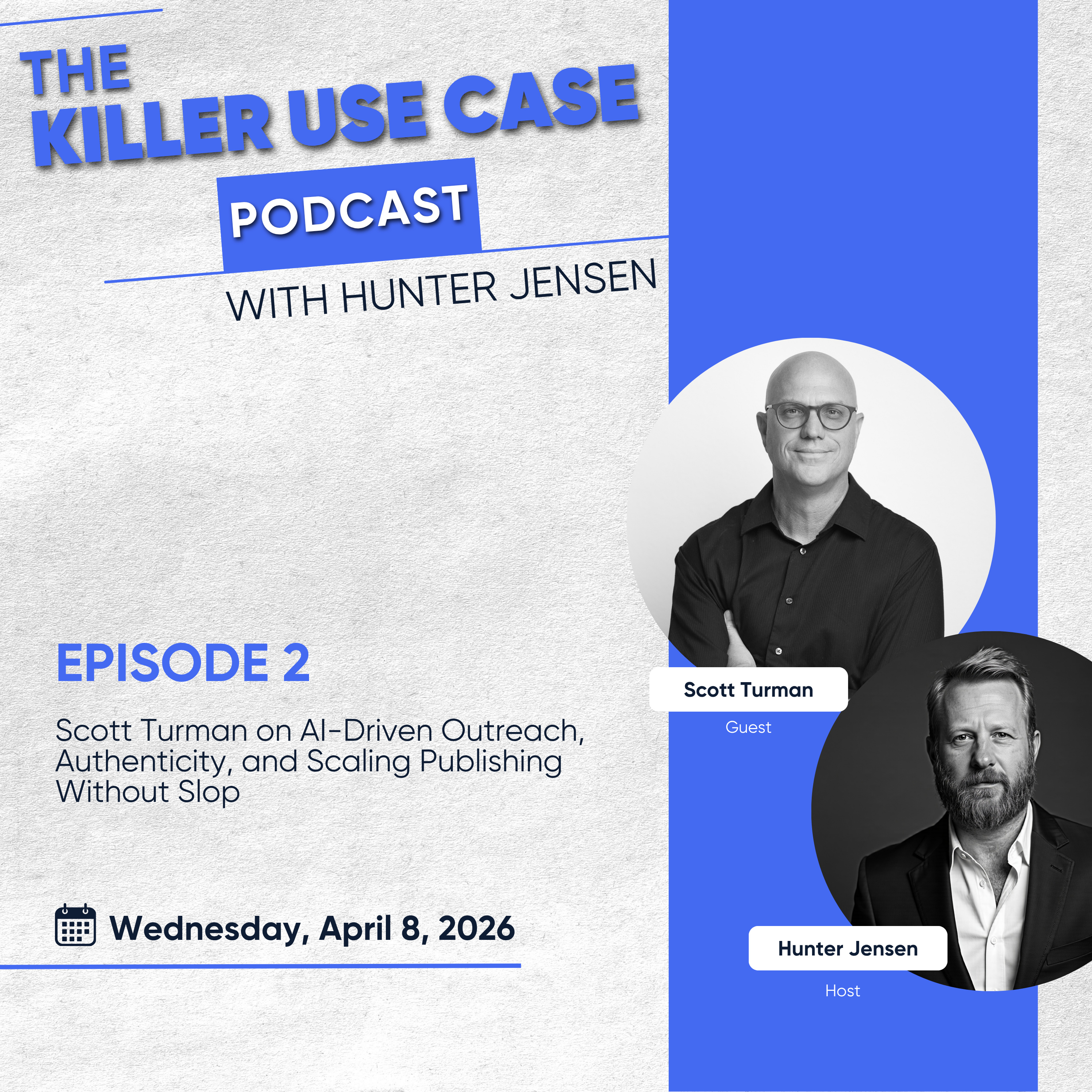 Scott Turman on AI-Driven Outreach, Authenticity, and Scaling Publishing Without Slop episode artwork