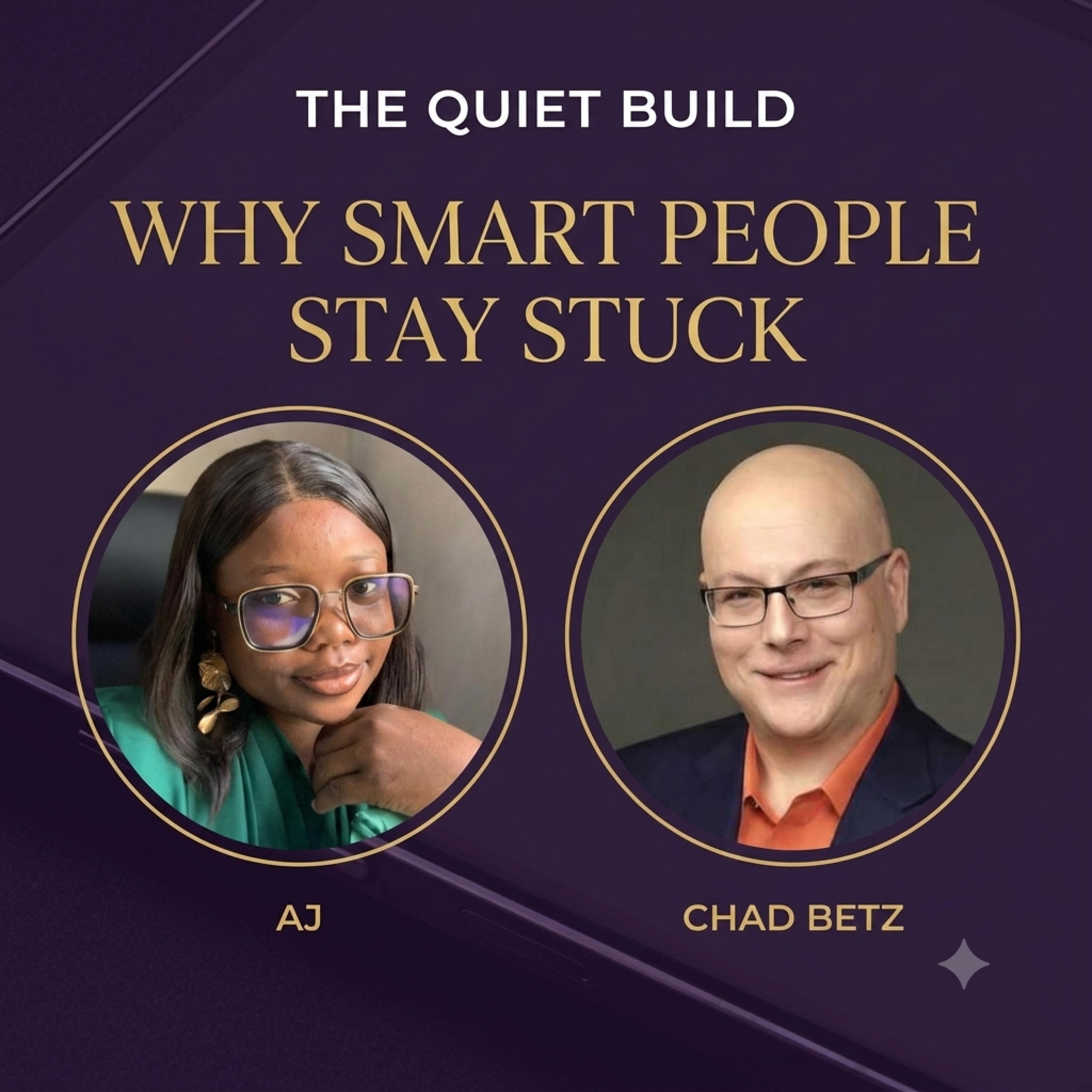 Why Smart People Stay Stuck episode artwork