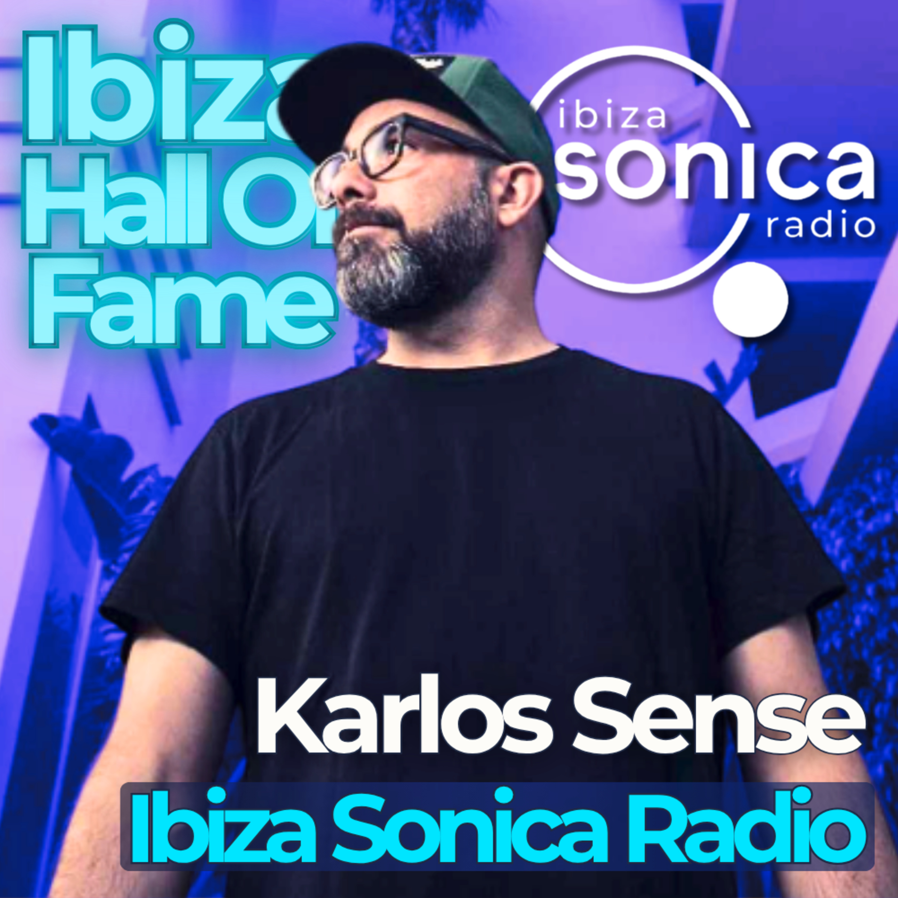 Karlos Sense - Ibiza Sonica Radio episode artwork