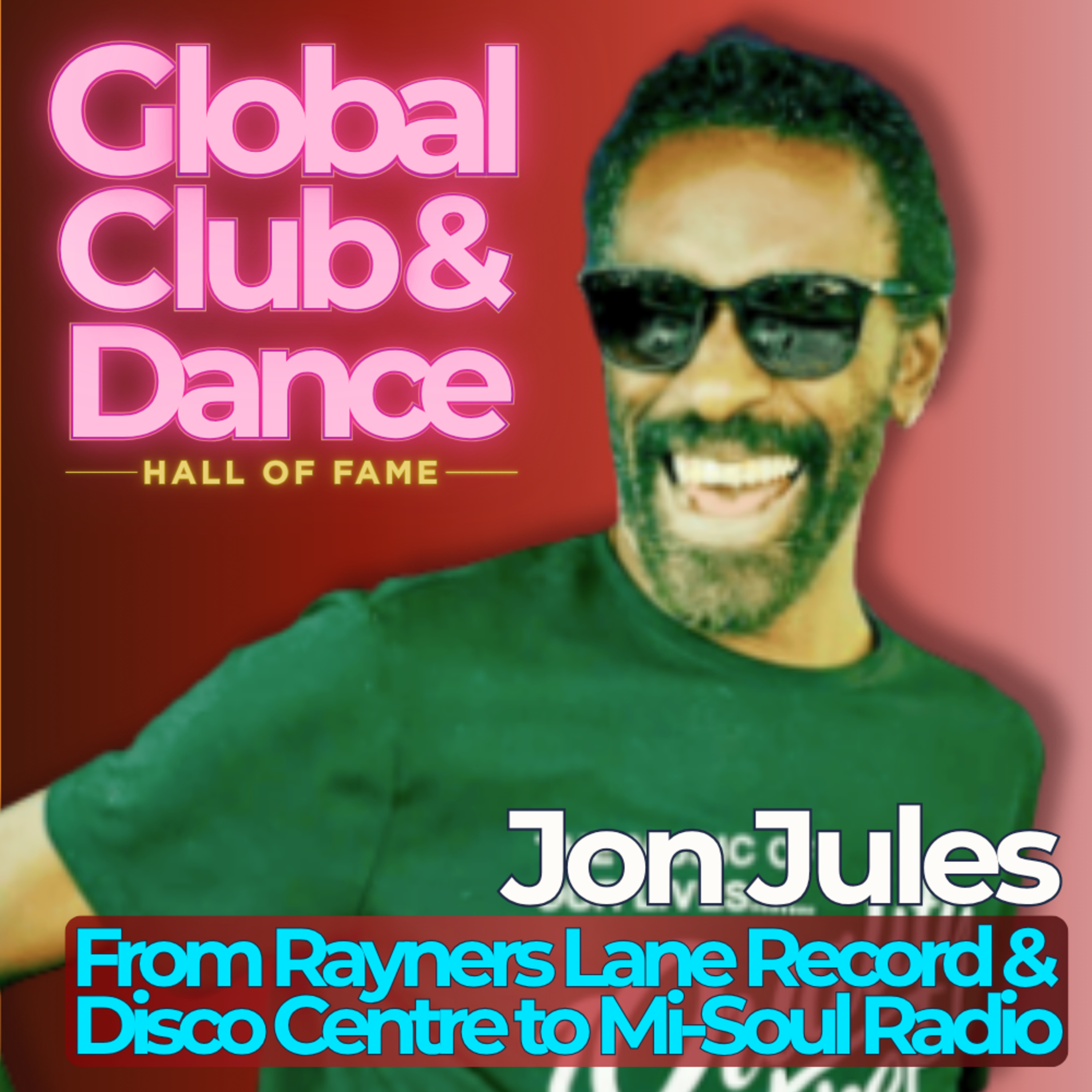 Jon Jules - from the birth of house music to Mi-Soul Radio episode artwork