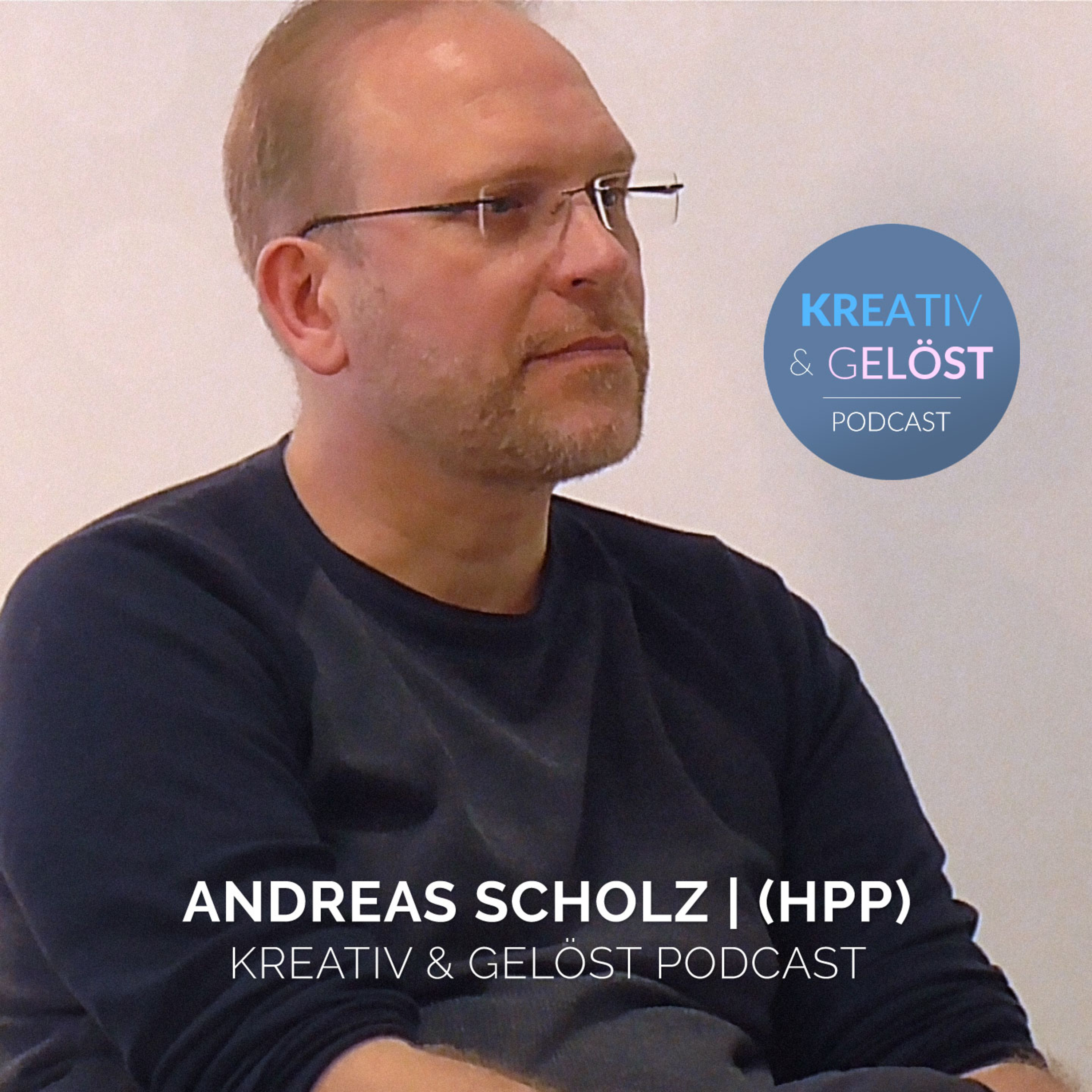 Über mich – Andreas Scholz | Kreativ Coach & Heilpraktiker für Psychotherapie episode artwork