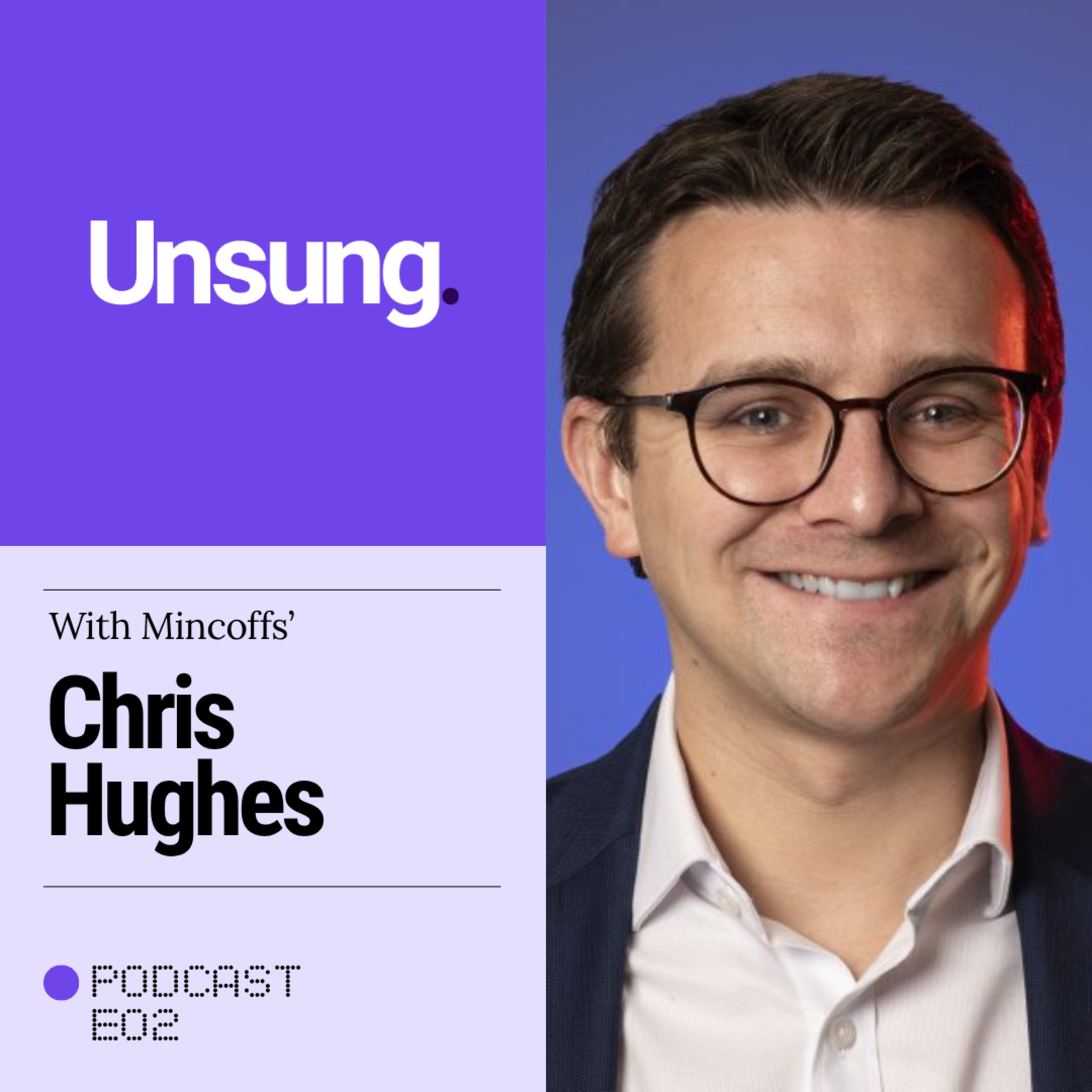 Chris Hughes, Mincoffs: Nobody Tells You How to Buy a Small Business episode artwork