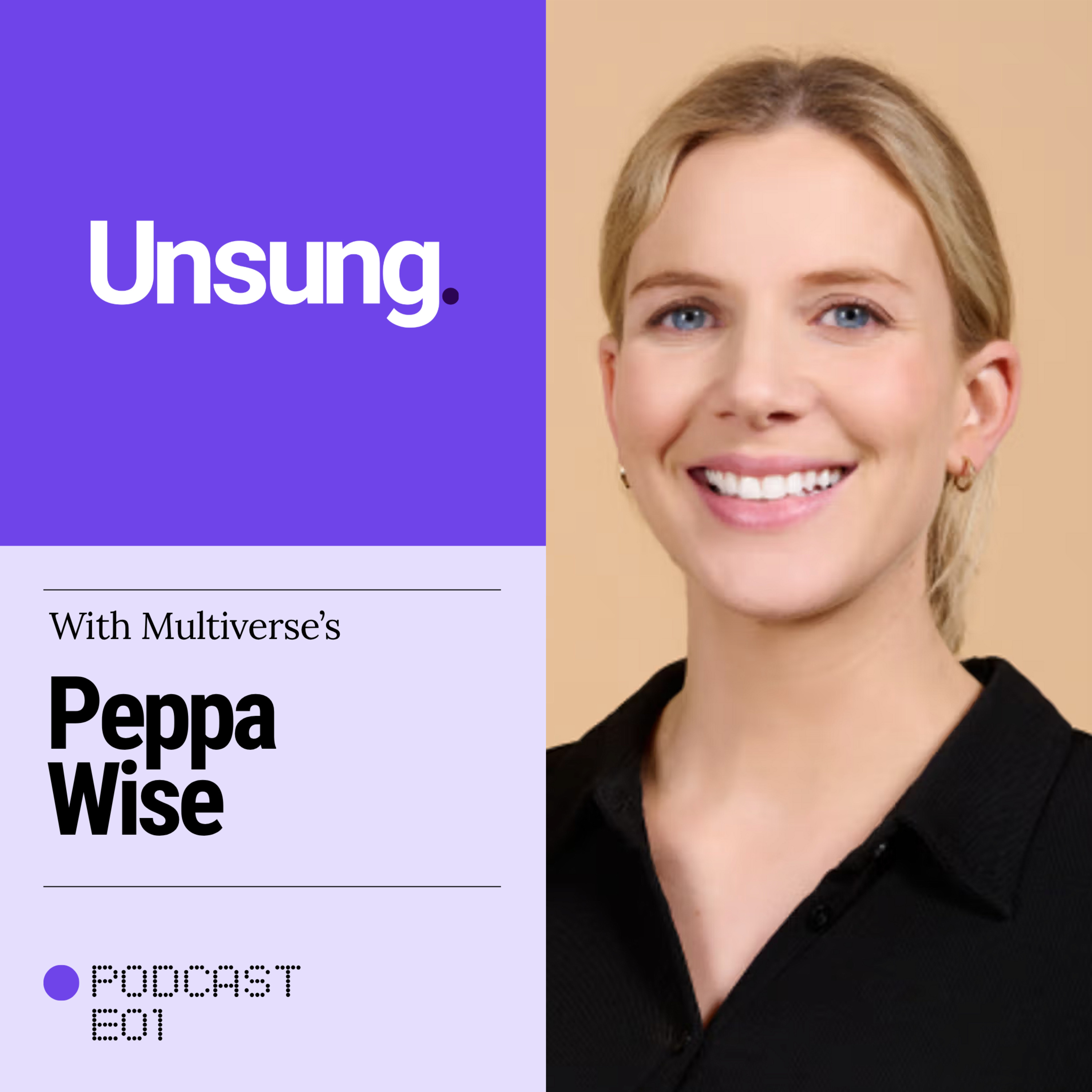  Peppa Wise, Multiverse: Why Talent Beats Experience and How to Build Sales Teams  episode artwork