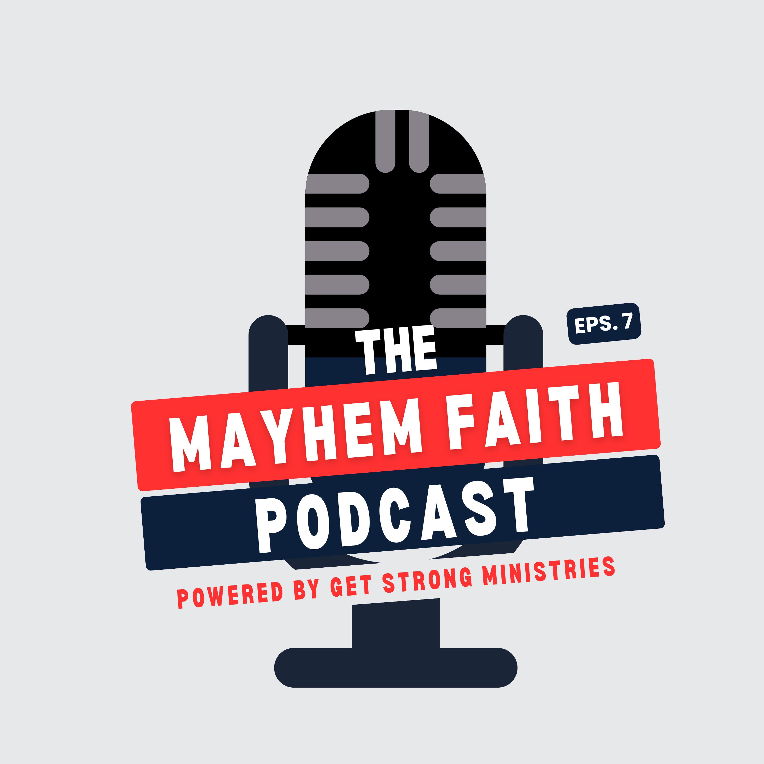 Betrayed At The Table | Mayhem Faith | Episode 007