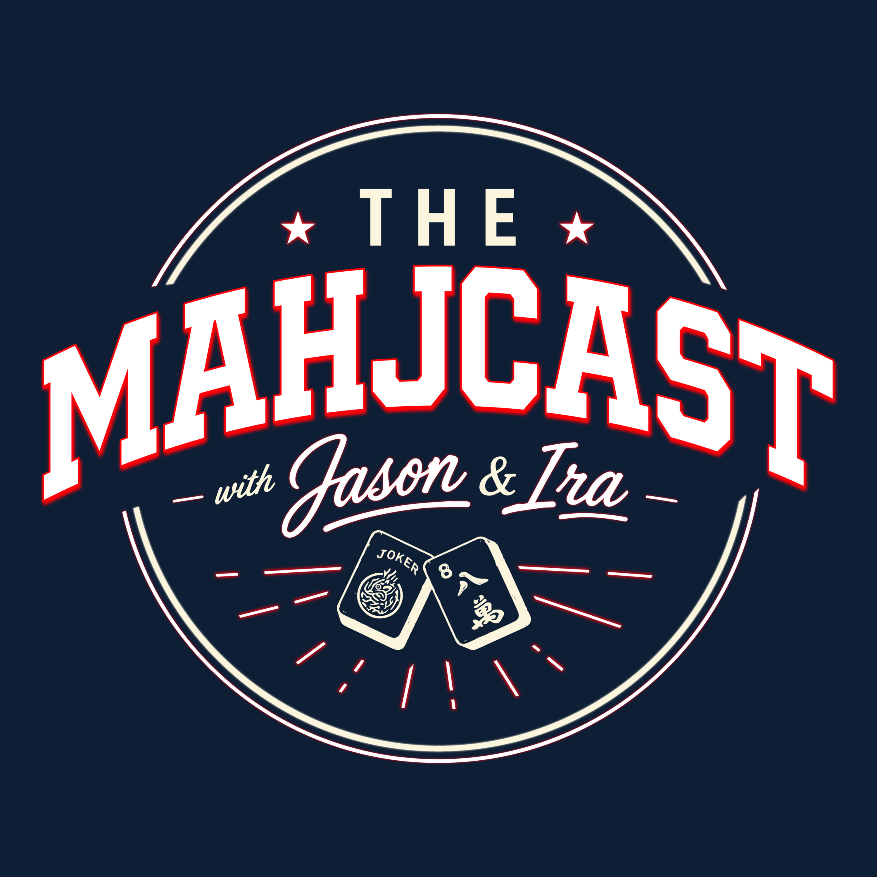 The Mahjcast: Two Bros Talk Mahjong