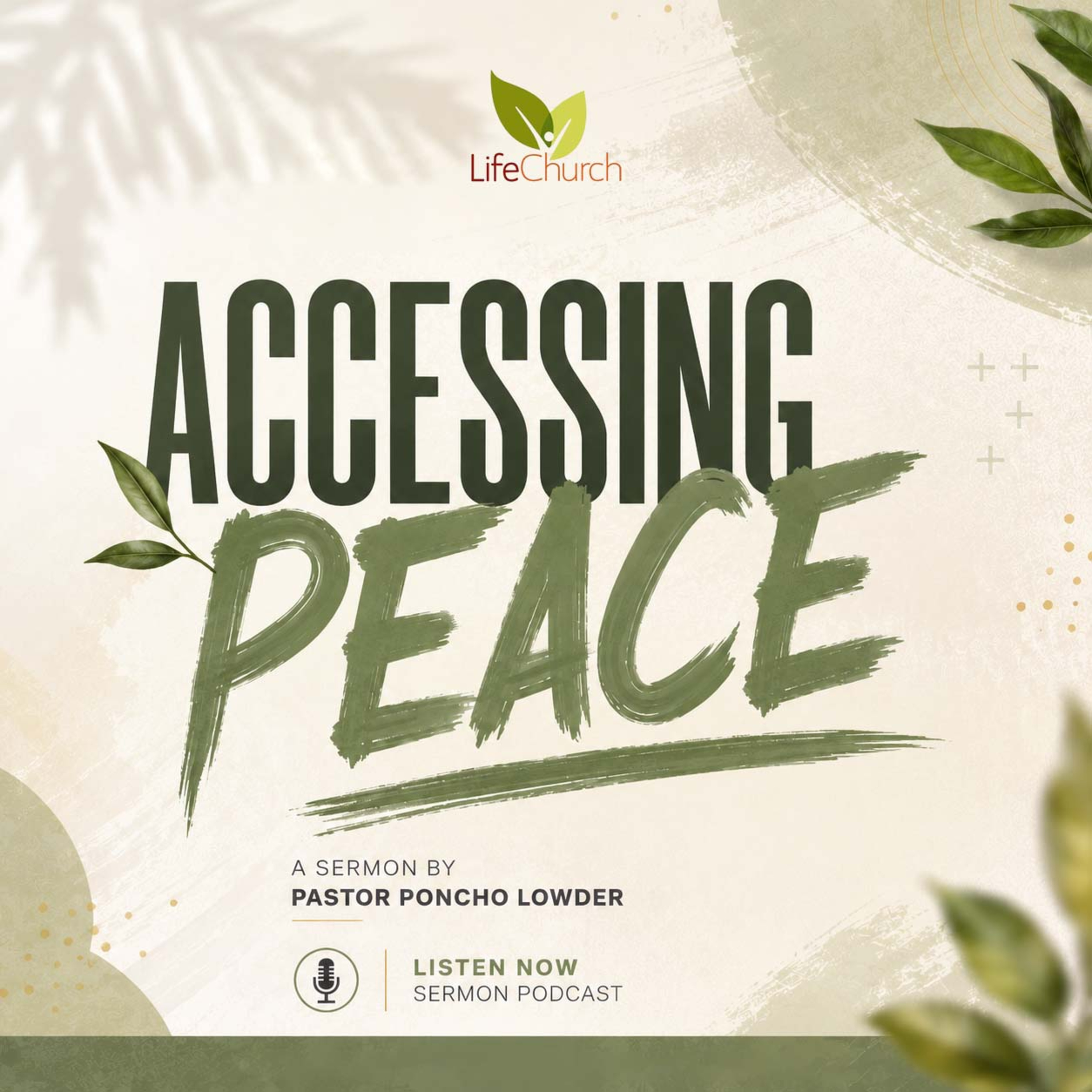 Accessing Peace - Ps Poncho Lowder. episode artwork