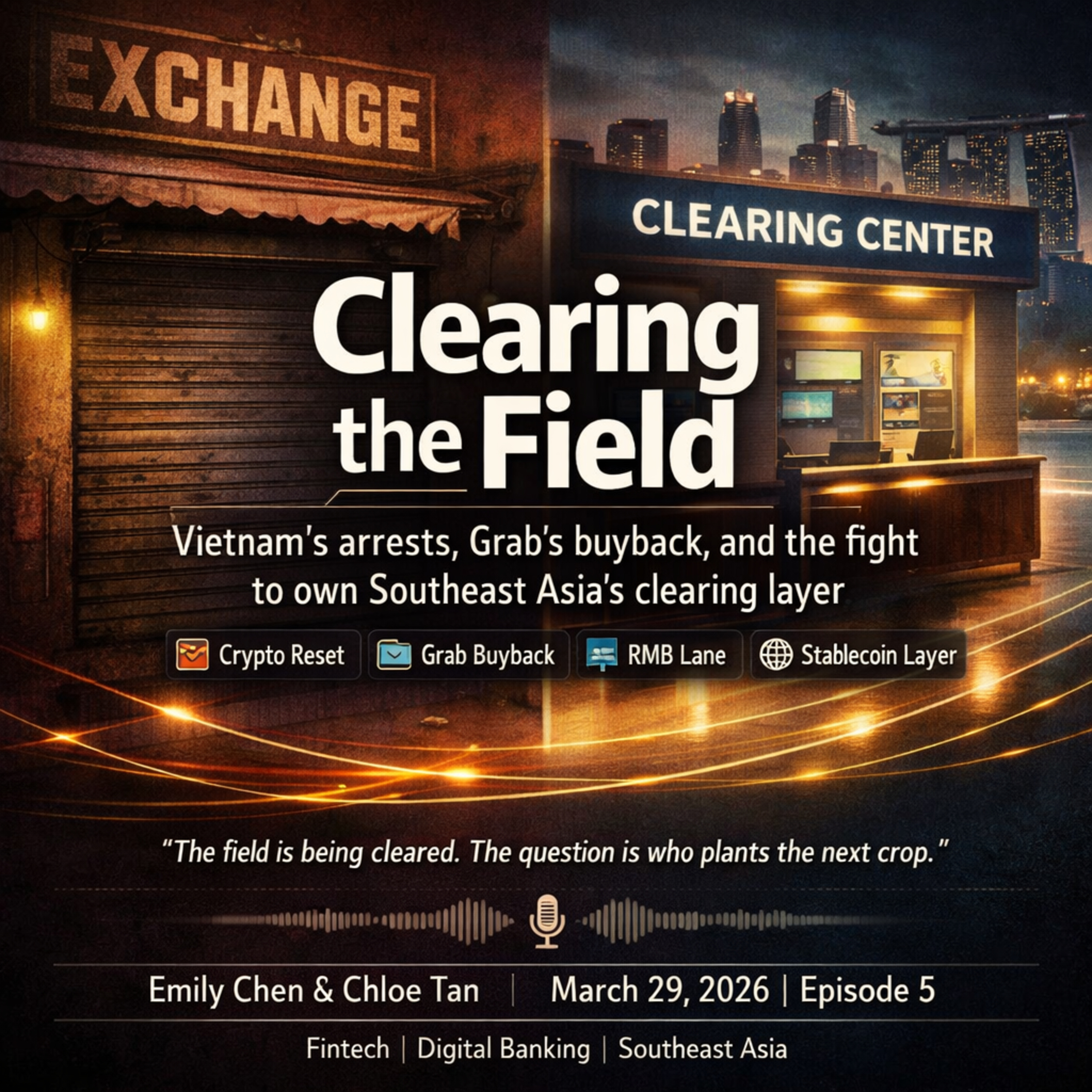 SEA Weekly: Clearing the Field — Vietnam's Crypto Arrests, Grab's Governance Win, and the Stablecoin Layer Taking Shape episode artwork