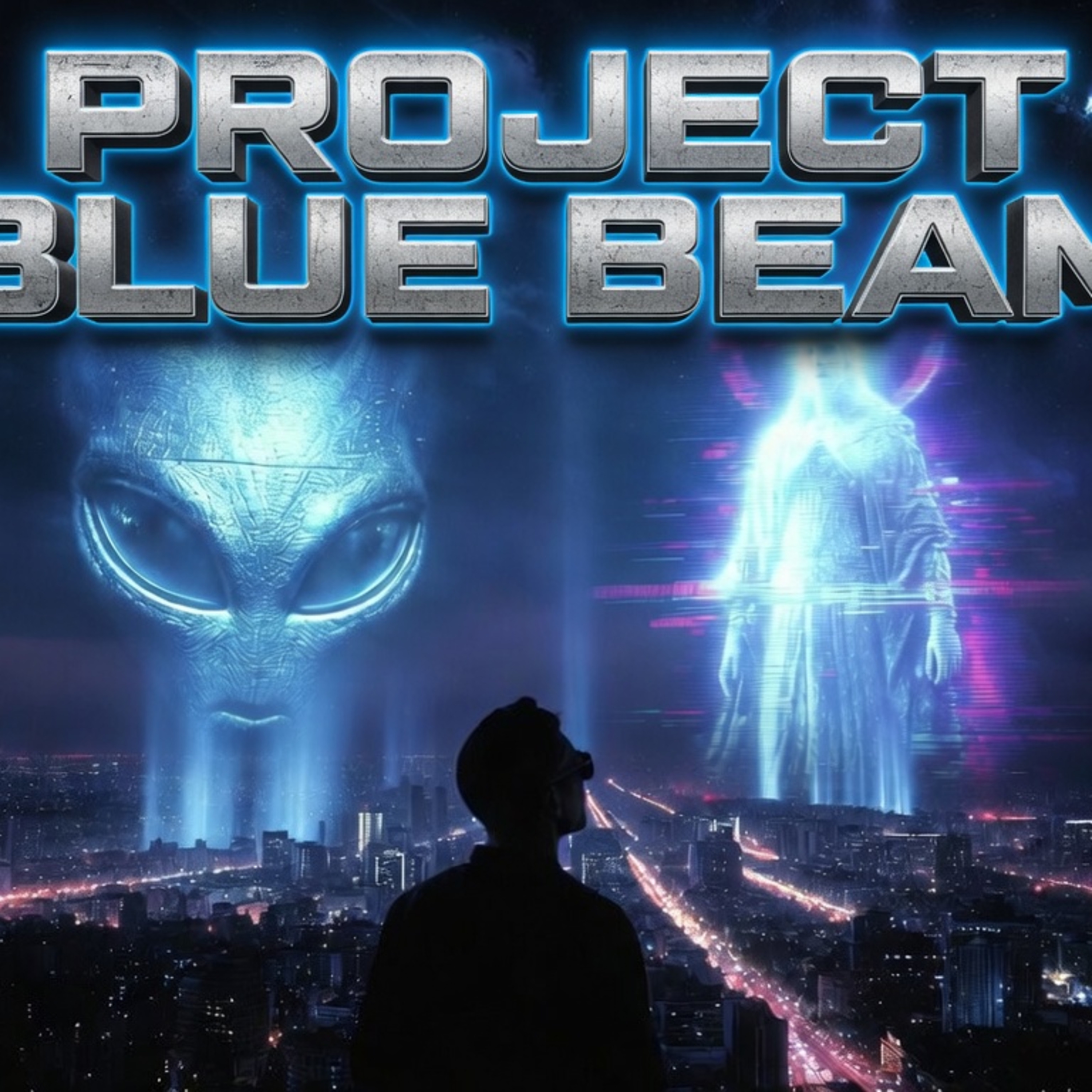 Episode 268: Project Blue Beam is Happening NOW!!!