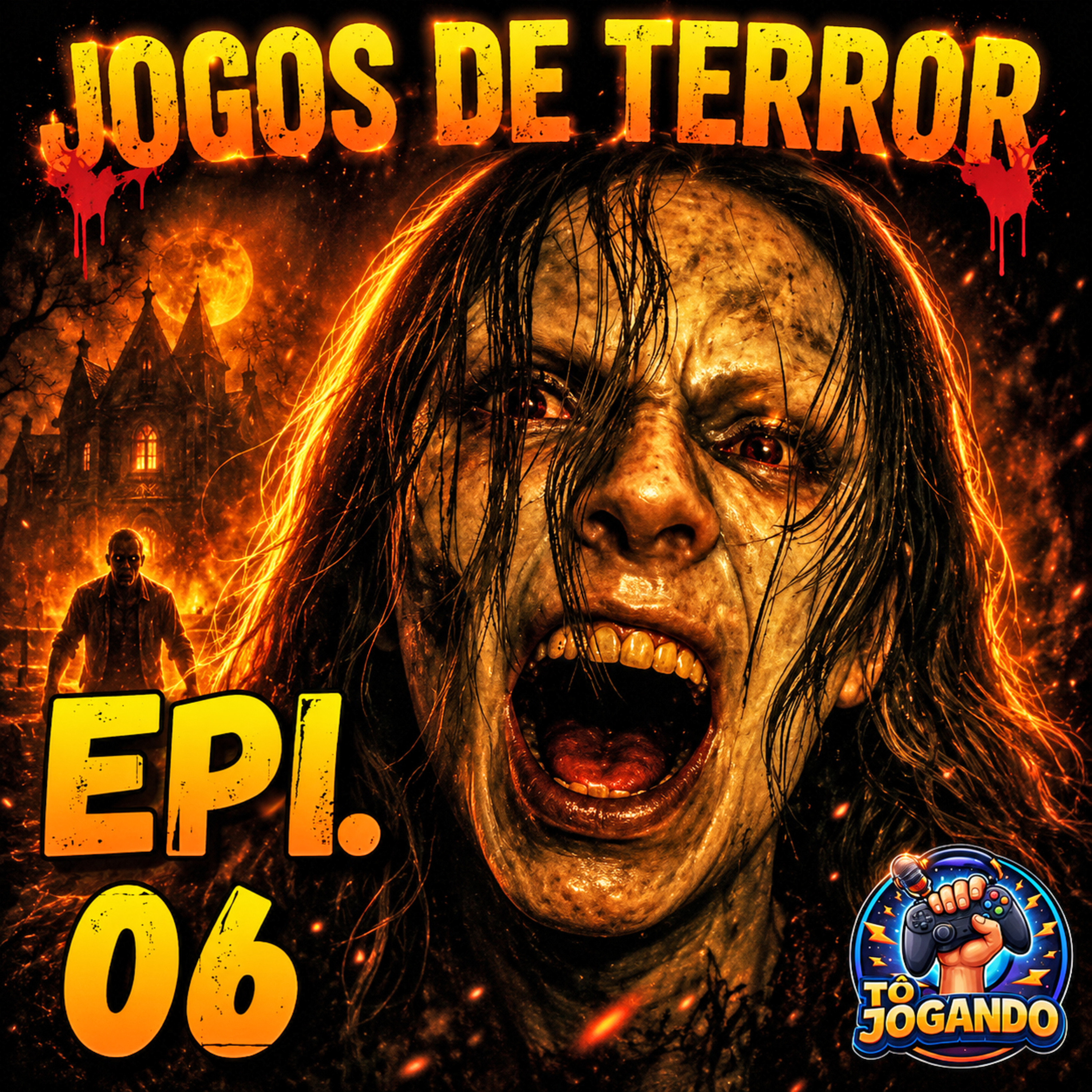 Tô Jogando 06 - Os Games de Terror mais Assustadores que Jogamos na Vida episode artwork