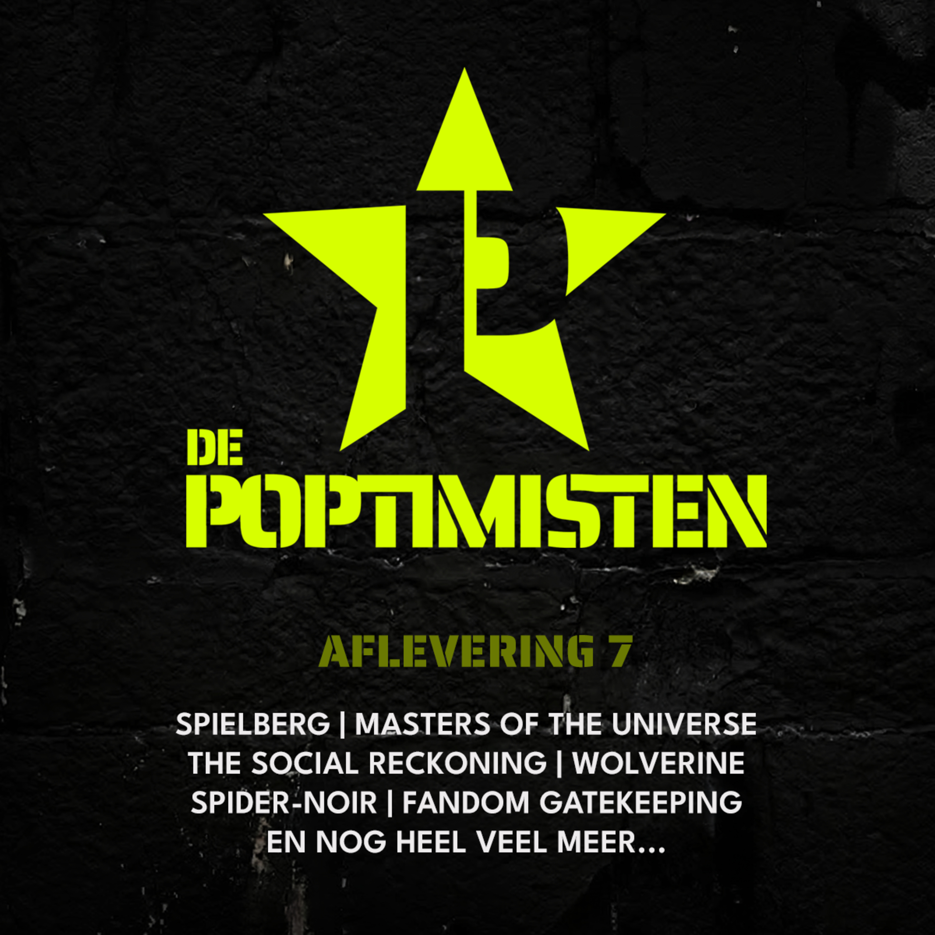 #7 - Les Poptimiserables | Masters of the Universe - Spider-Noir - Dure Musical Tickets episode artwork