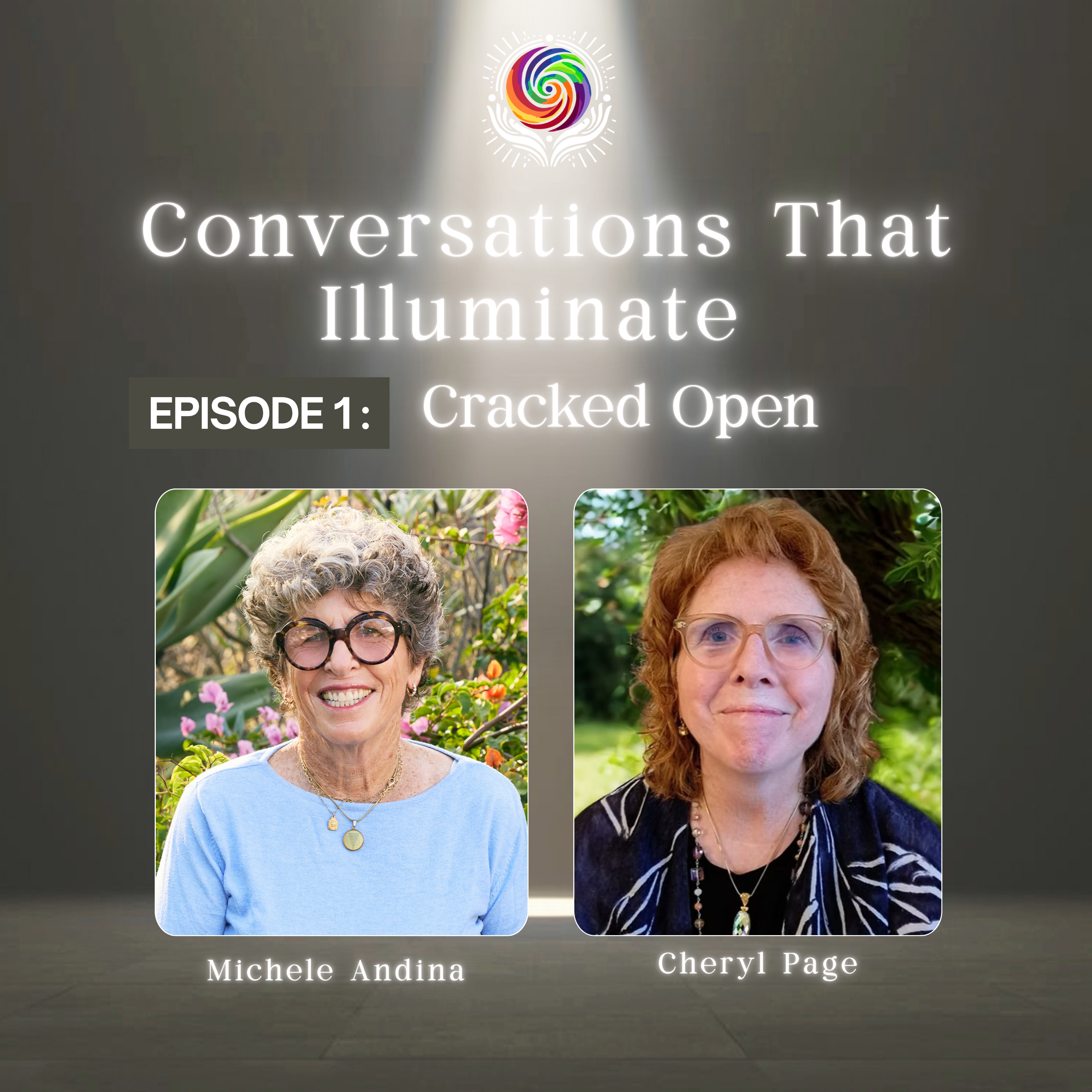 Episode 1 — Cheryl Page: Cracked Open: How Grief Became Cheryl Page's Greatest Teacher episode artwork