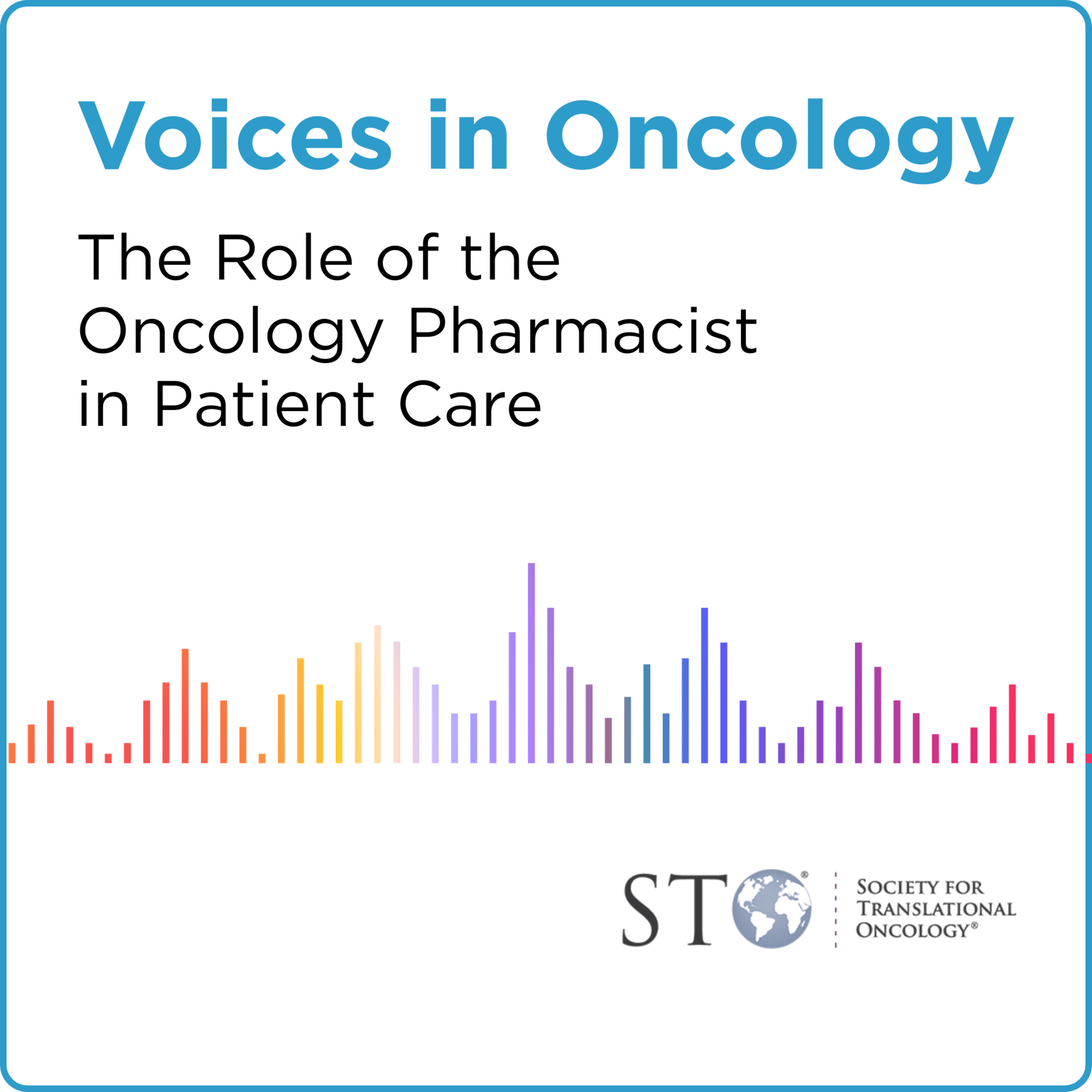 The Role of the Oncology Pharmacist in Patient Care episode artwork