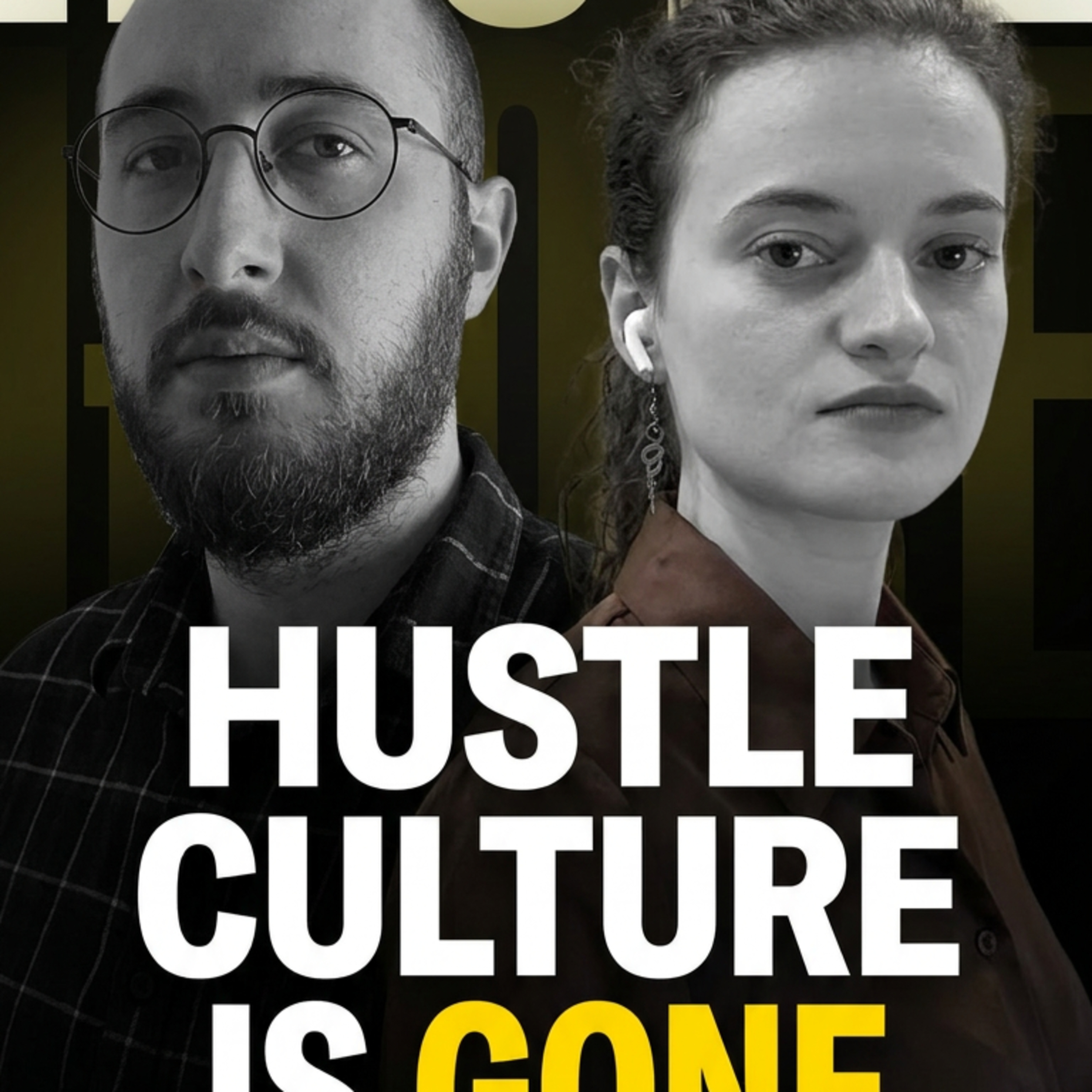 Hustle Culture vs Soft Life episode artwork