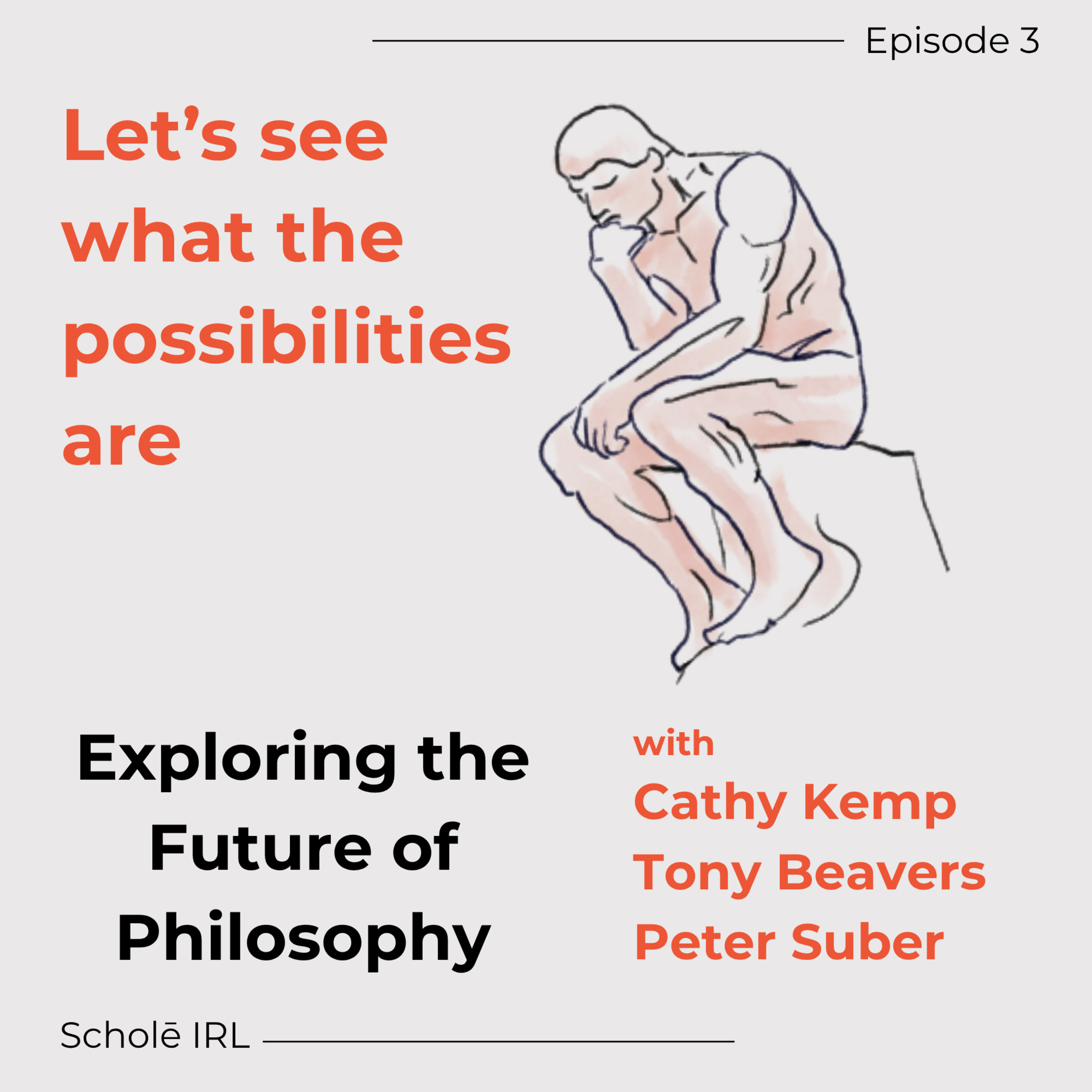 Let's see what the possibilities are with Cathy Kemp, Tony Beavers, and Peter Suber from Exploring the Future of Philosophy episode artwork