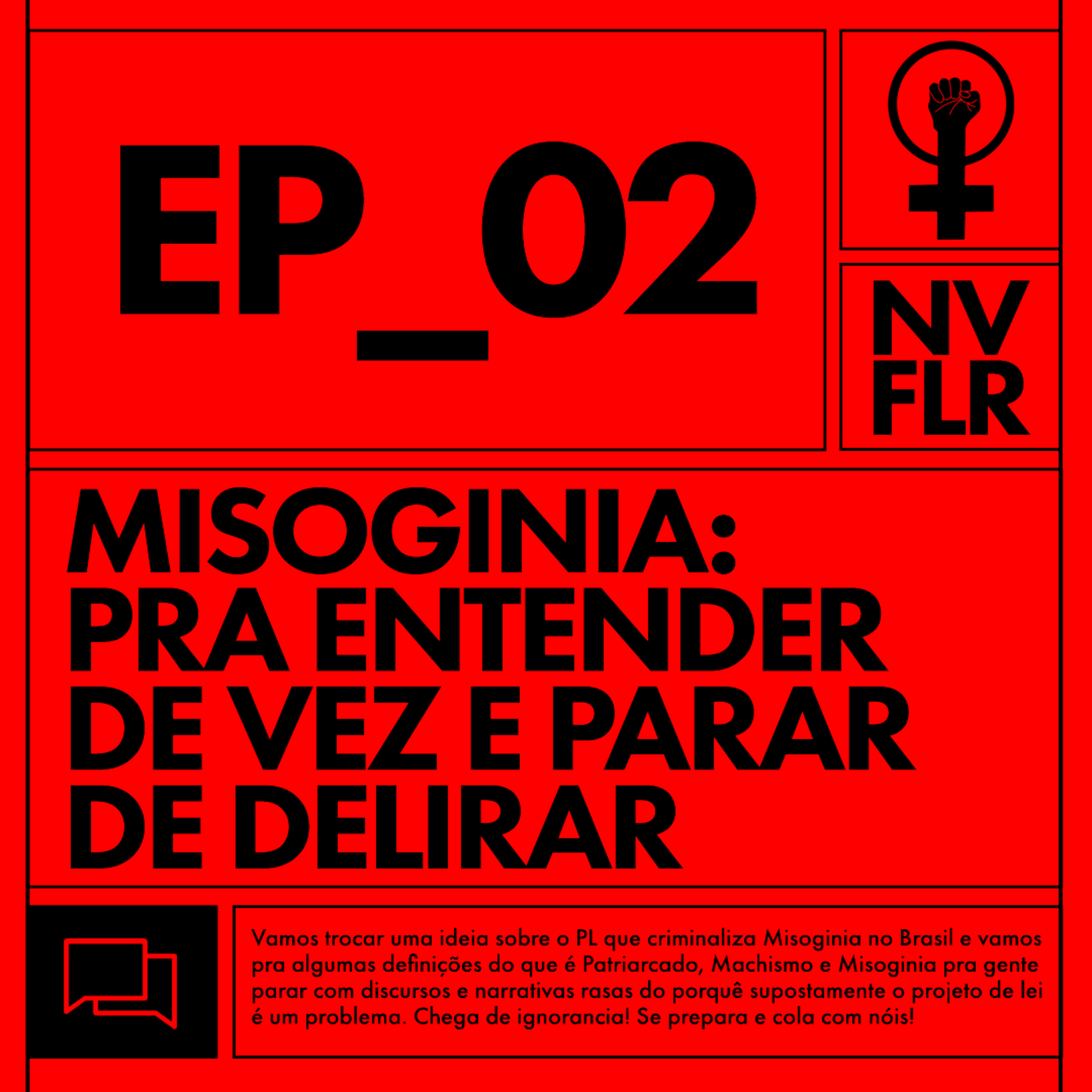 MISOGINIA: PRA ENTENDER DE VEZ E PARAR DE DELIRAR episode artwork