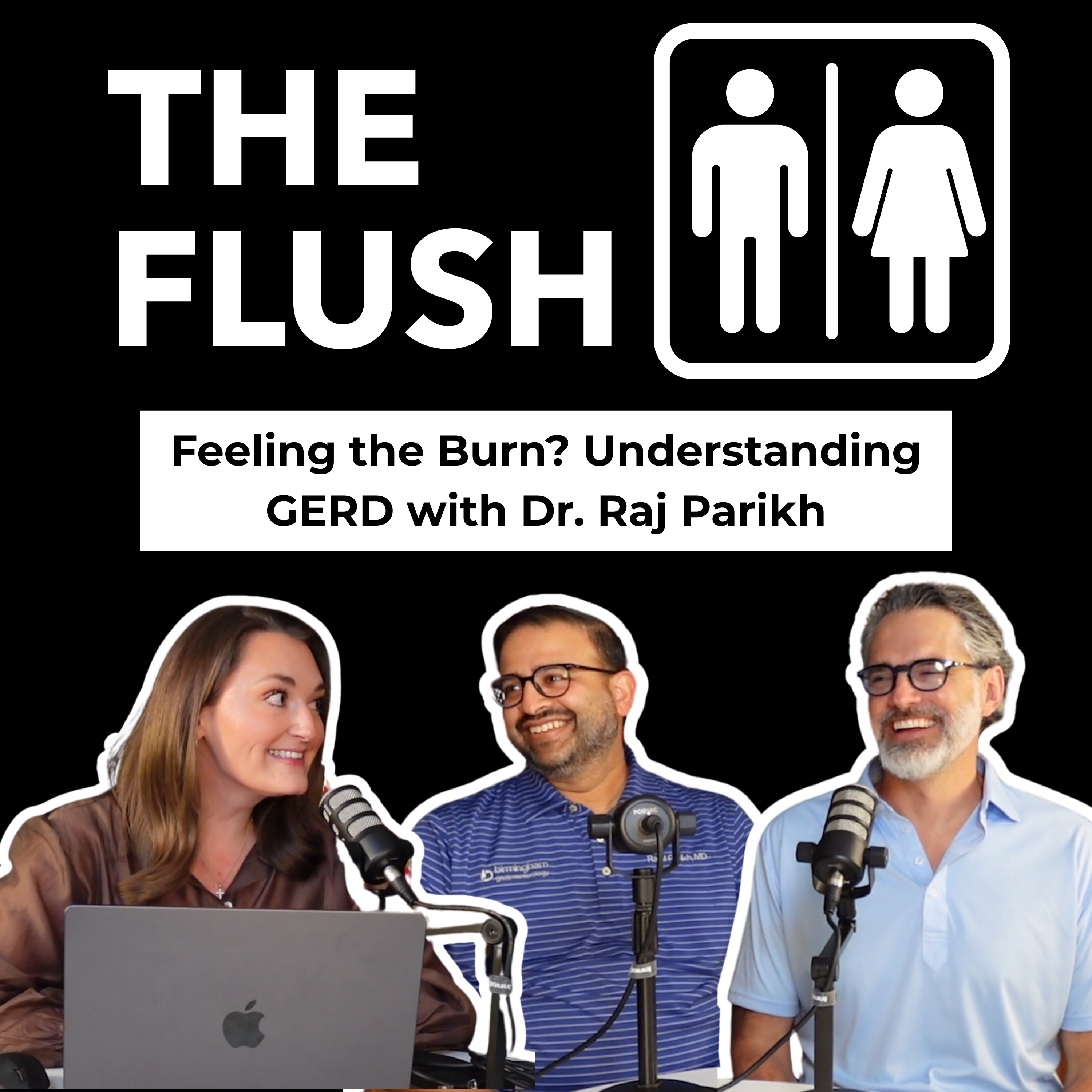 Feeling the Burn? Understanding GERD with Dr. Raj Parikh | Part 1 episode artwork