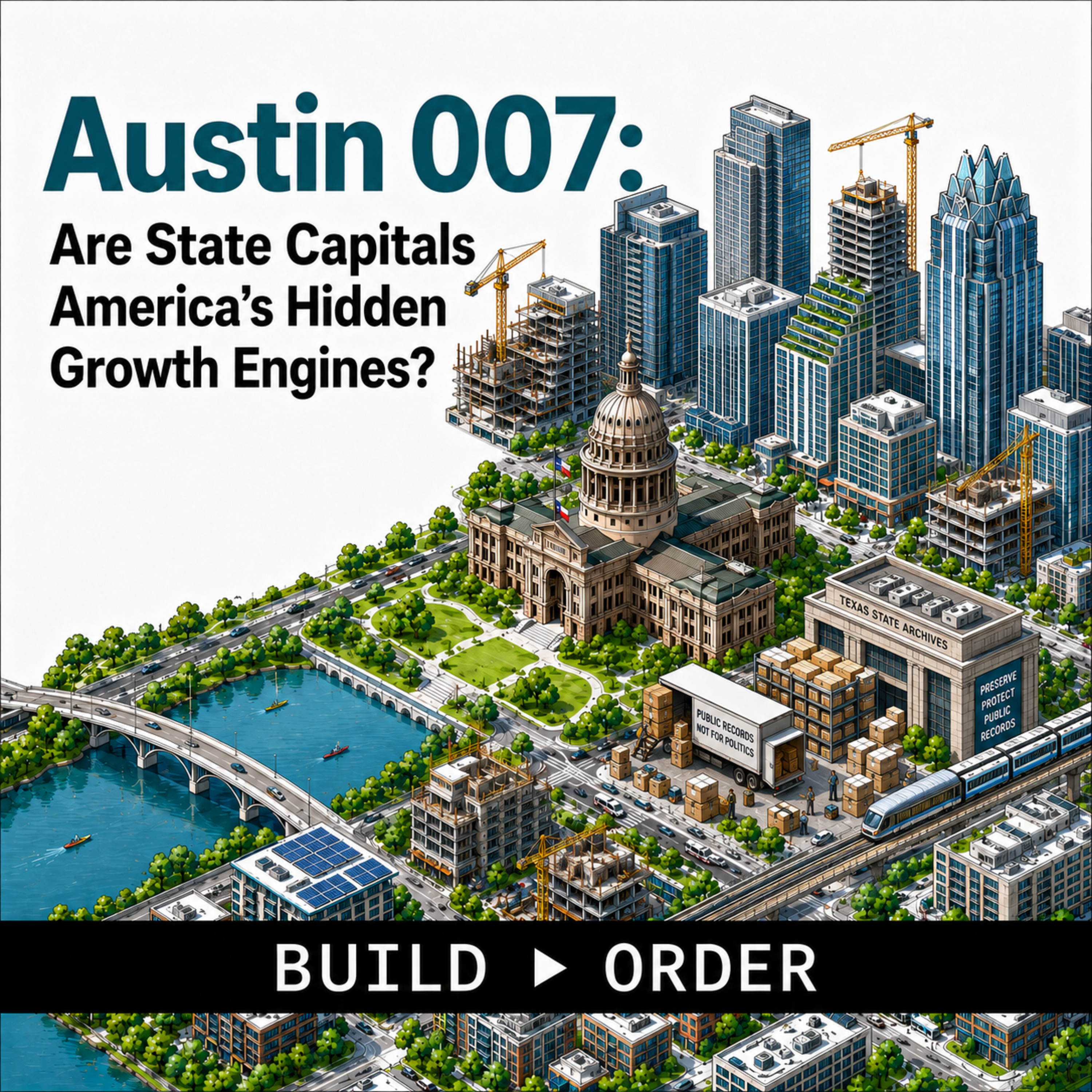 Austin 007: Are State Capitals America's Hidden Growth Engines? episode artwork