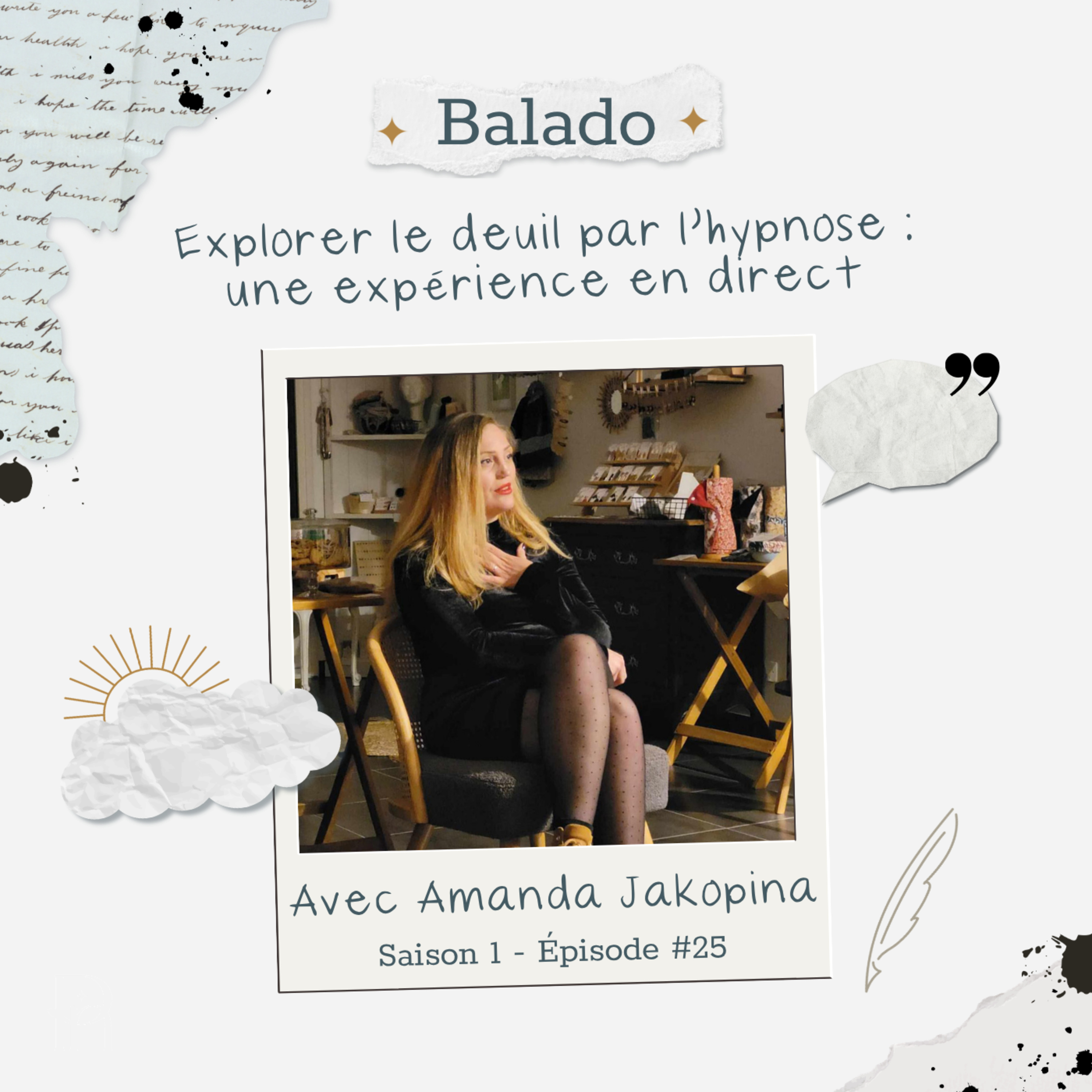25. Explorer le deuil par l’hypnose : une expérience en direct episode artwork
