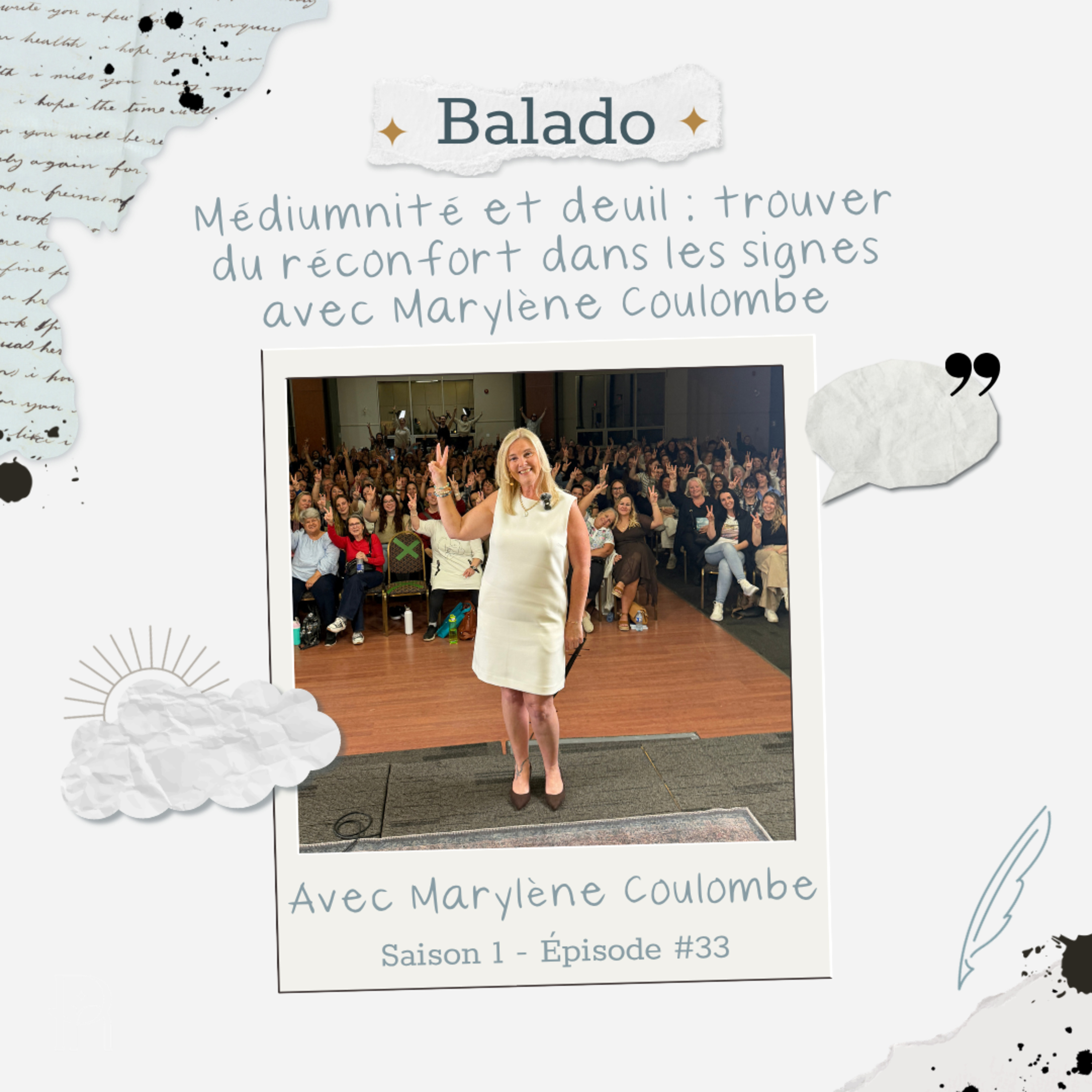33. Médiumnité et deuil : trouver du réconfort dans les signes avec Marylène Coulombe episode artwork