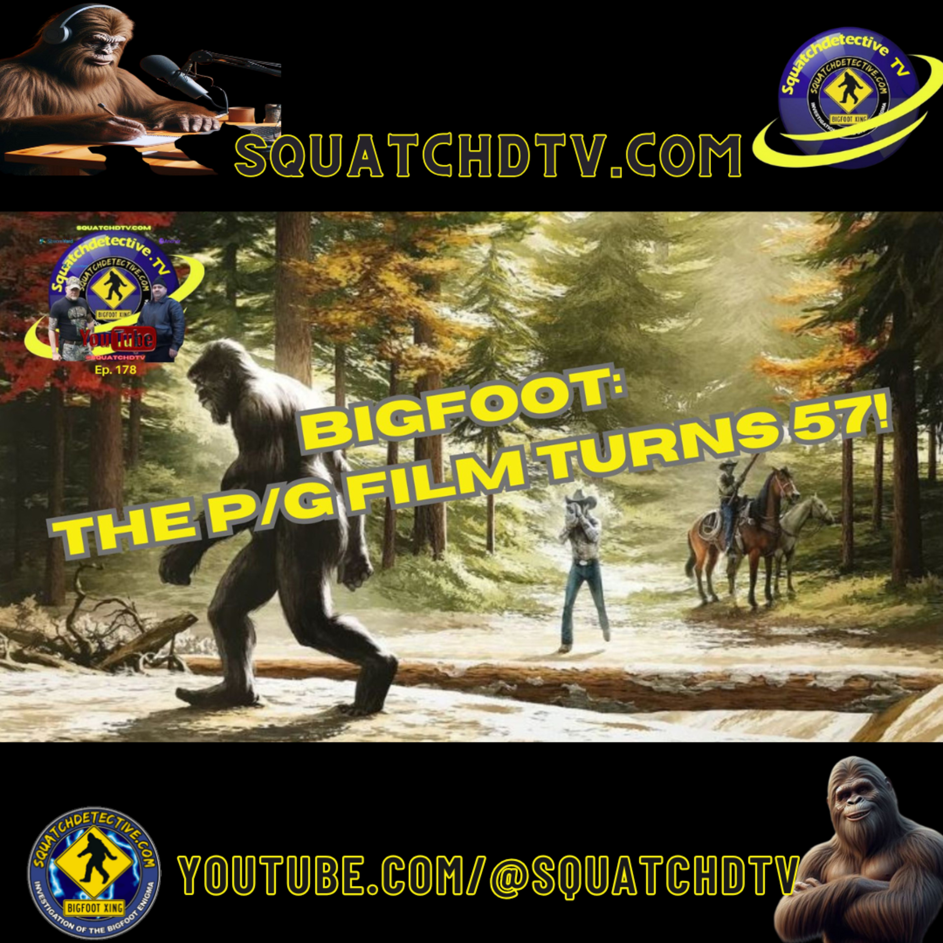 Bigfoot Anniversary: The P/G Film Turns 57!