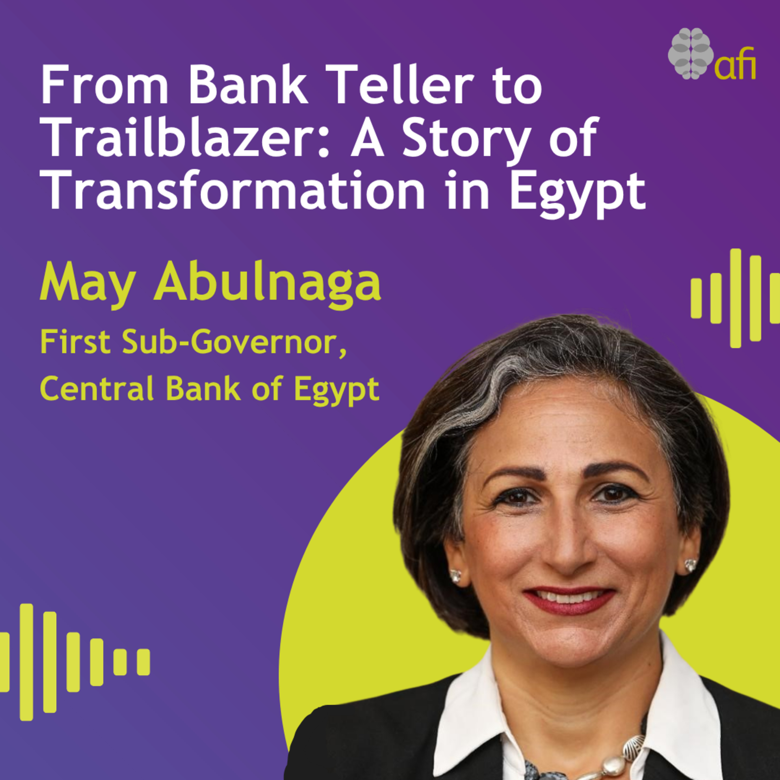 From Bank Teller to Trailblazer: A Story of Transformation in Egypt episode artwork