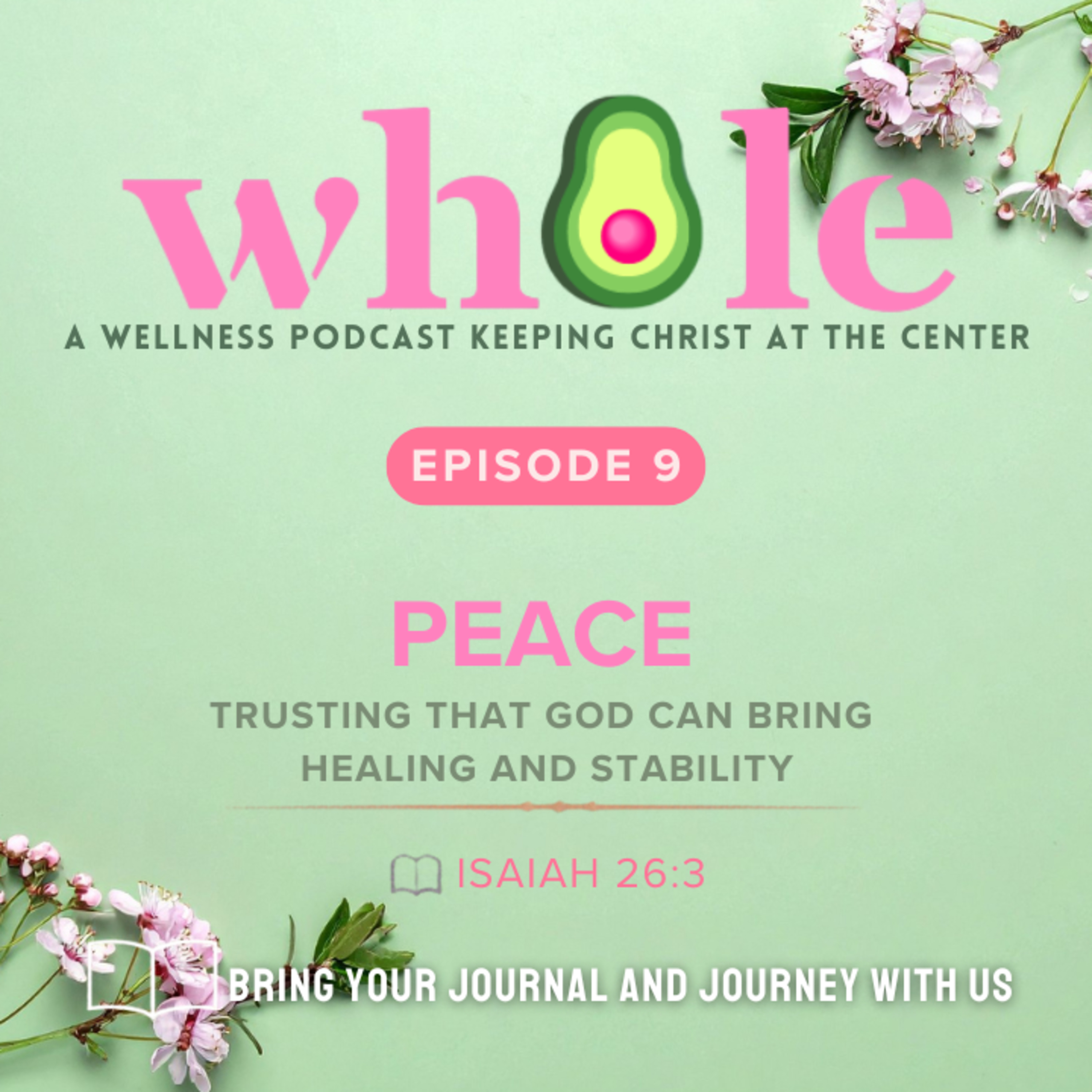 EPISODE 9: Trusting that God can bring healing and stability episode artwork